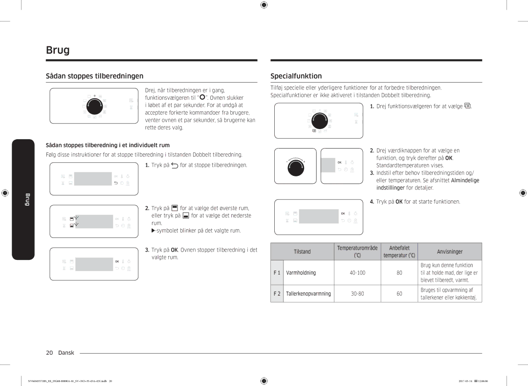 Samsung NV66M3571BS/EE manual Sådan stoppes tilberedningen 