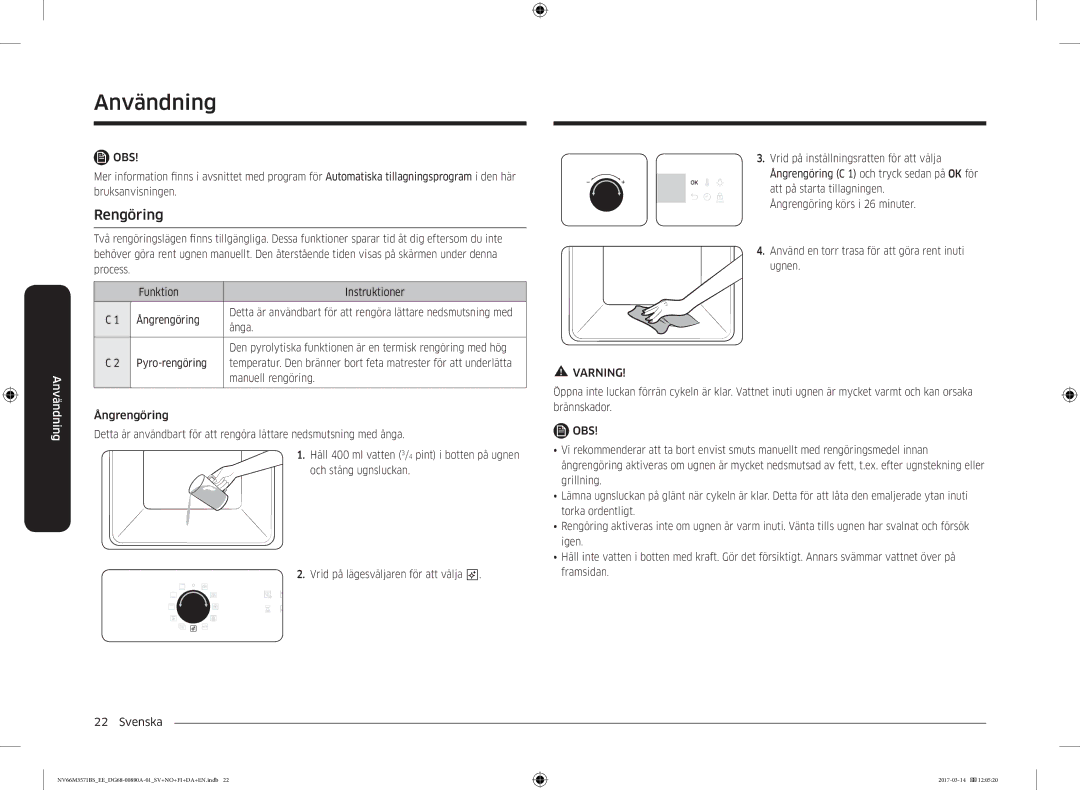 Samsung NV66M3571BS/EE manual Rengöring, Ånga, Den pyrolytiska funktionen är en termisk rengöring med hög, Pyro-rengöring 