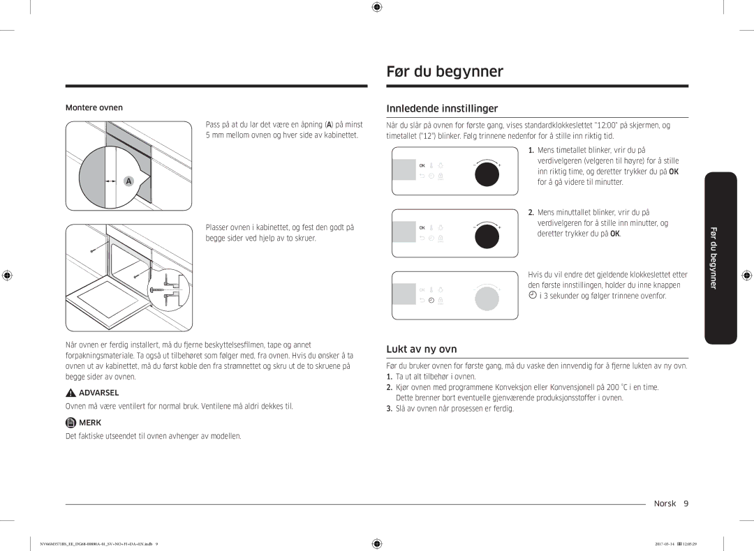 Samsung NV66M3571BS/EE manual Før du begynner, Innledende innstillinger, Lukt av ny ovn, Montere ovnen 