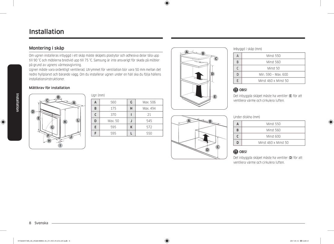 Samsung NV66M3571BS/EE manual Montering i skåp, Måttkrav för installation Ugn mm 560 Max, 545, 572, 550 