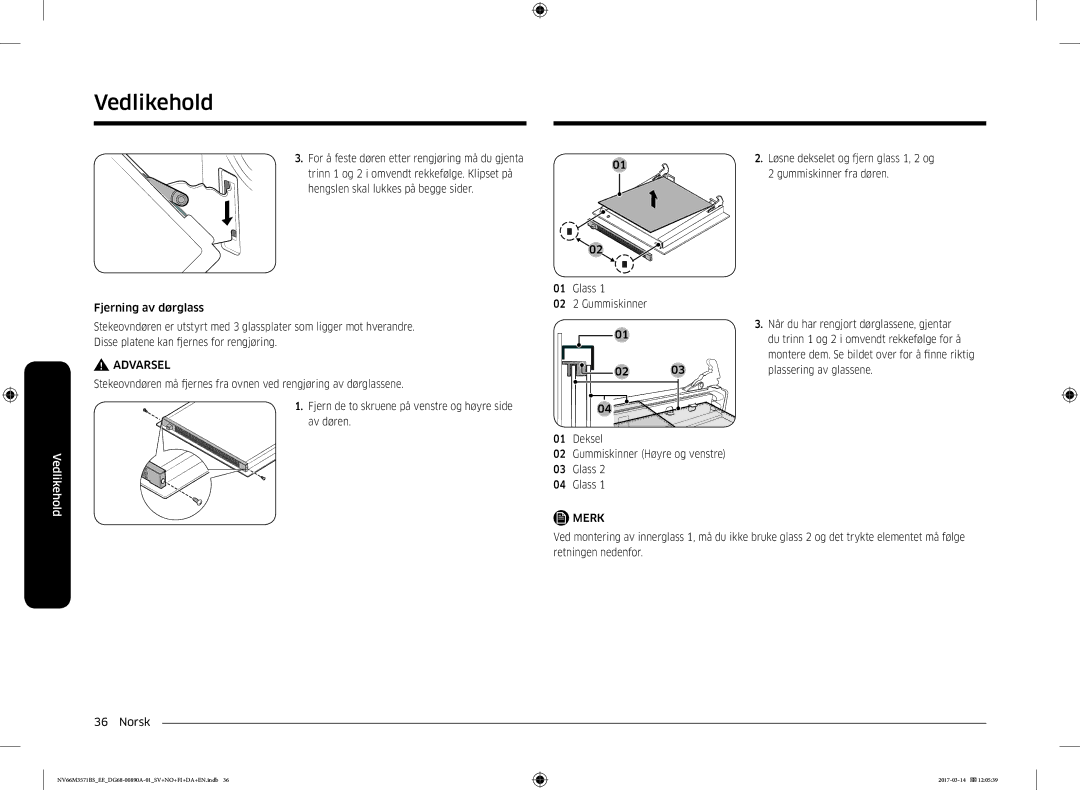 Samsung NV66M3571BS/EE manual Gummiskinner fra døren, Plassering av glassene, Deksel Gummiskinner Høyre og venstre Glass 