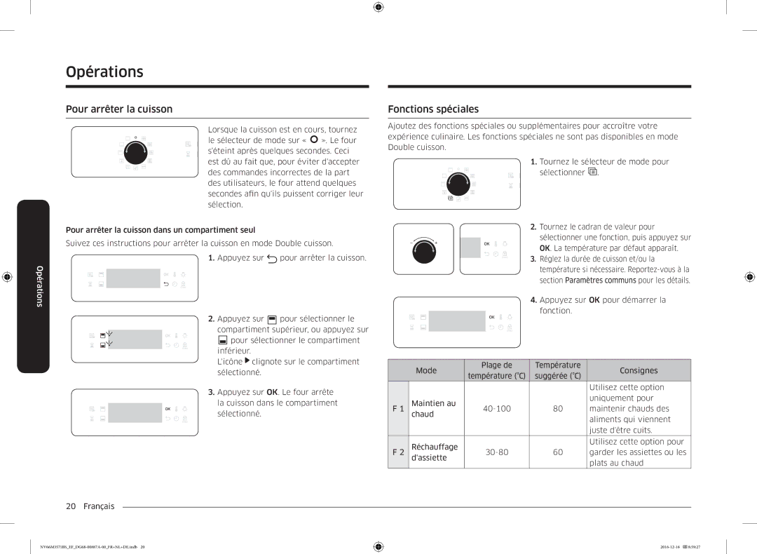 Samsung NV66M3571BS/EG, NV66M3571BS/EF manual Pour arrêter la cuisson, Fonctions spéciales, Utilisez cette option 