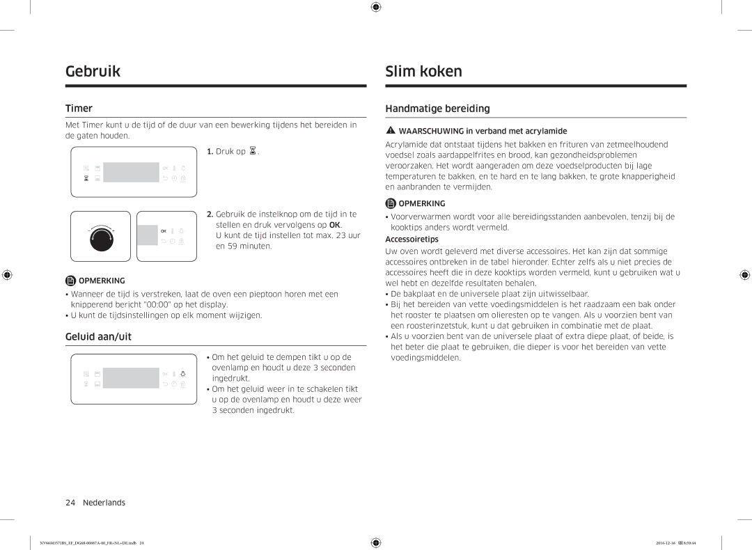 Samsung NV66M3571BS/EG, NV66M3571BS/EF manual GebruikSlim koken, Timer, Geluid aan/uit, Handmatige bereiding 