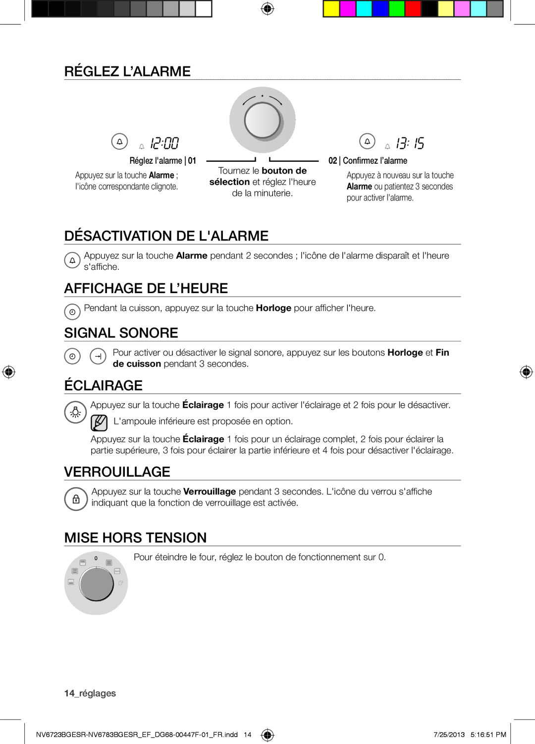 Samsung NV6723BGESR/EF manual Réglez L’ALARME, Désactivation DE Lalarme, Affichage DE L’HEURE, Signal Sonore, Éclairage 