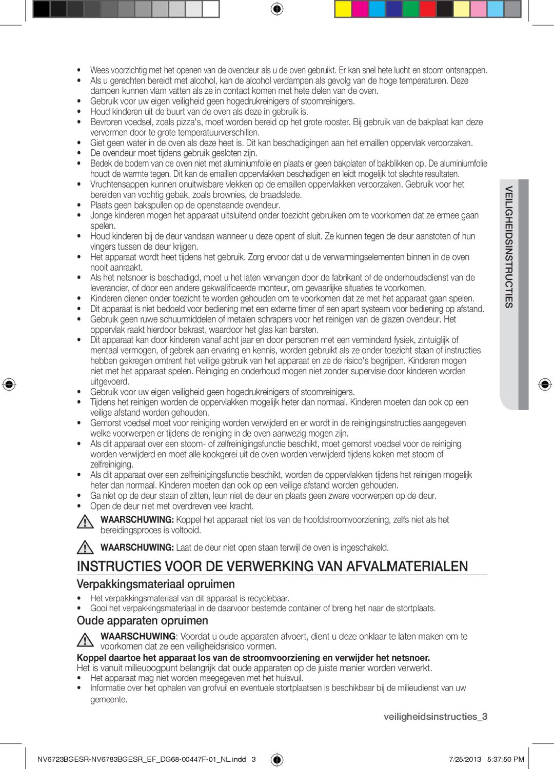 Samsung NV6723BGESR/EF manual Verpakkingsmateriaal opruimen, Oude apparaten opruimen, Sidstructies veilighei 