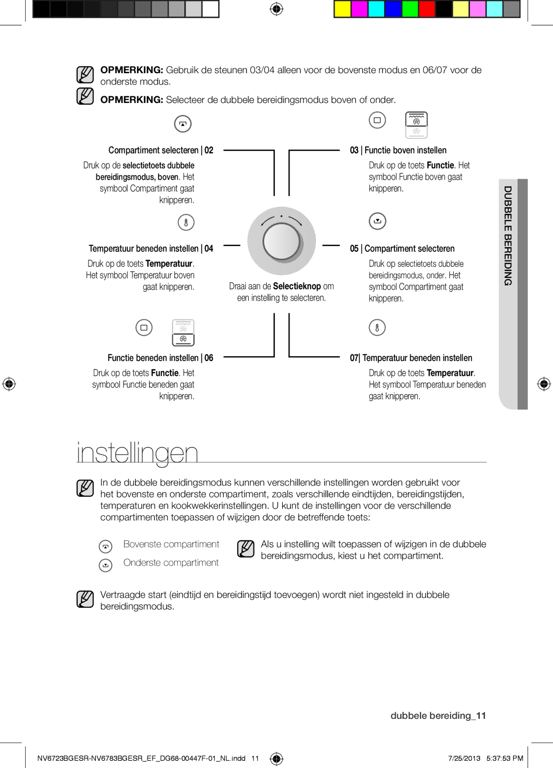 Samsung NV6723BGESR/EF Instellingen, Temperatuur beneden instellen, Functie beneden instellen, Functie boven instellen 