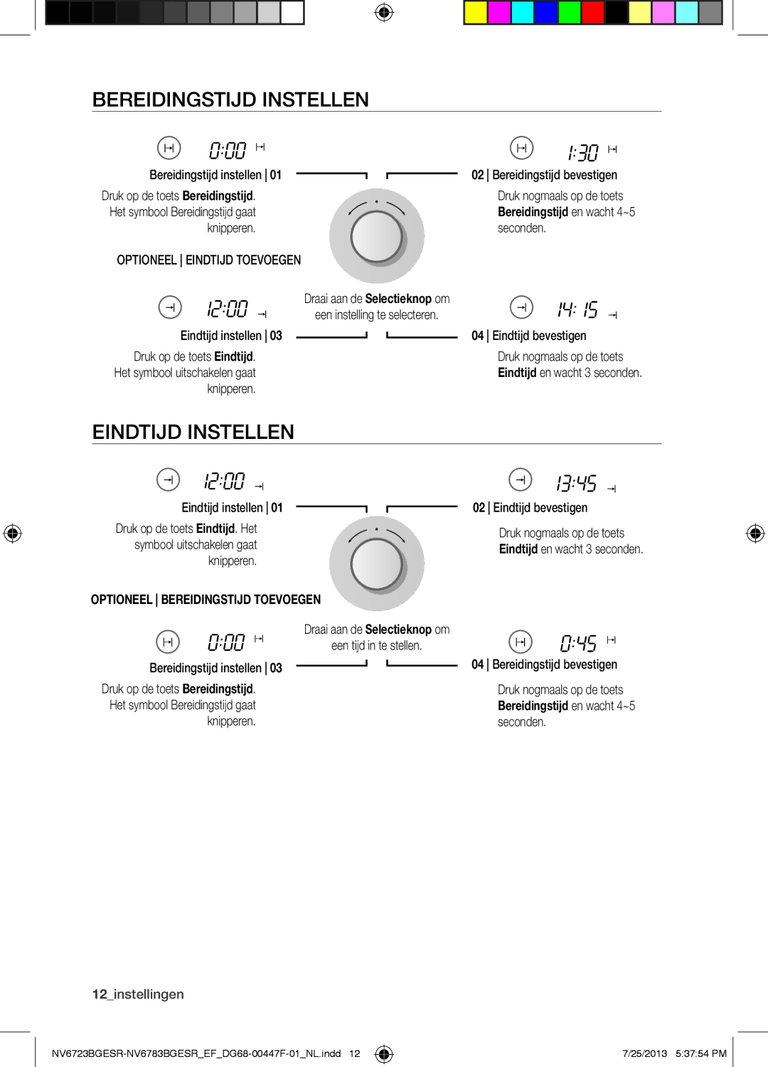 Samsung NV6723BGESR/EF manual Bereidingstijd Instellen, Eindtijd Instellen, Optioneel Bereidingstijd Toevoegen 