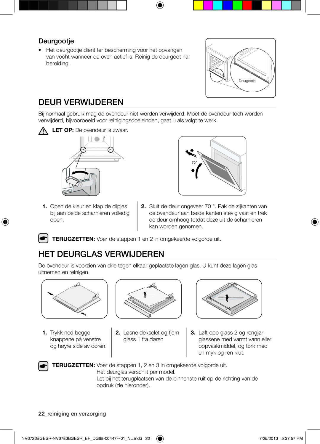 Samsung NV6723BGESR/EF manual Deur Verwijderen, HET Deurglas Verwijderen, Deurgootje 