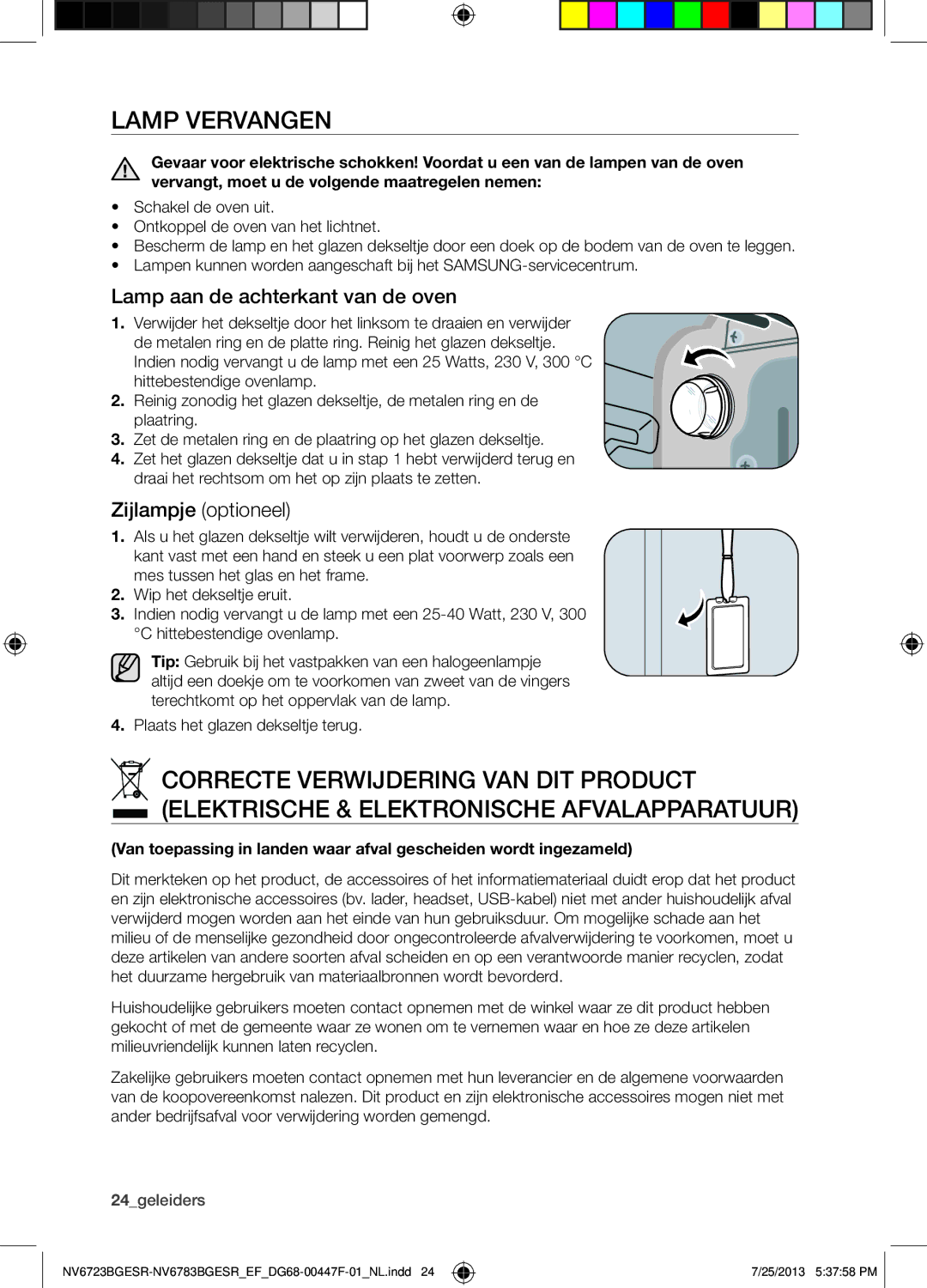 Samsung NV6723BGESR/EF manual Lamp Vervangen, Lamp aan de achterkant van de oven, Zijlampje optioneel 