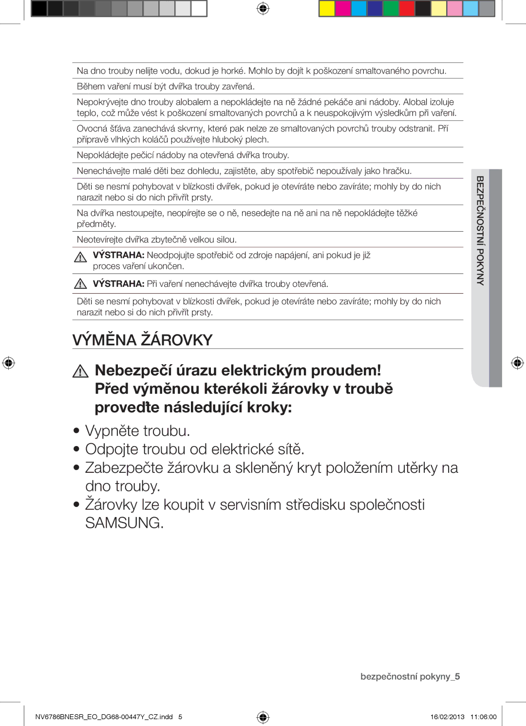 Samsung NV6786BNESR/EO manual Samsung, Bezpečnostní pokyny5 