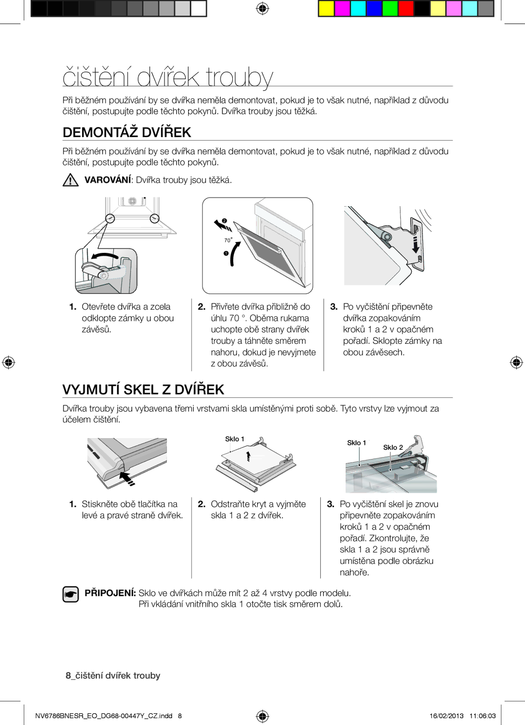 Samsung NV6786BNESR/EO manual Čištění dvířek trouby, Demontáž Dvířek, Vyjmutí Skel Z Dvířek, 8čištění dvířek trouby 