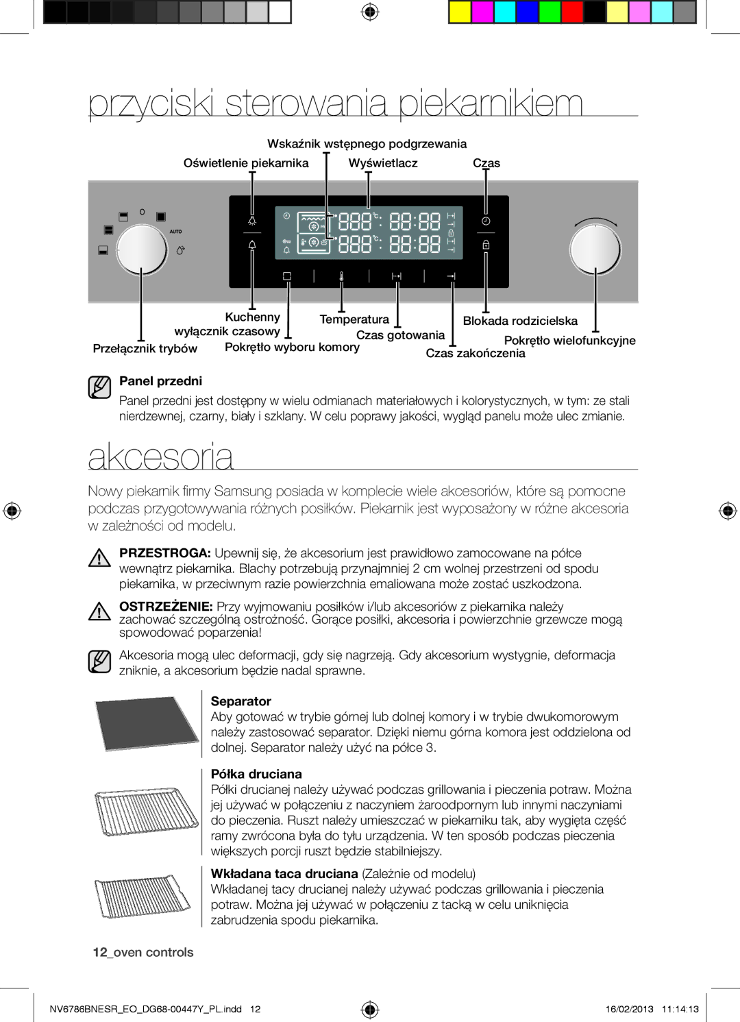 Samsung NV6786BNESR/EO manual Przyciski sterowania piekarnikiem, Akcesoria 