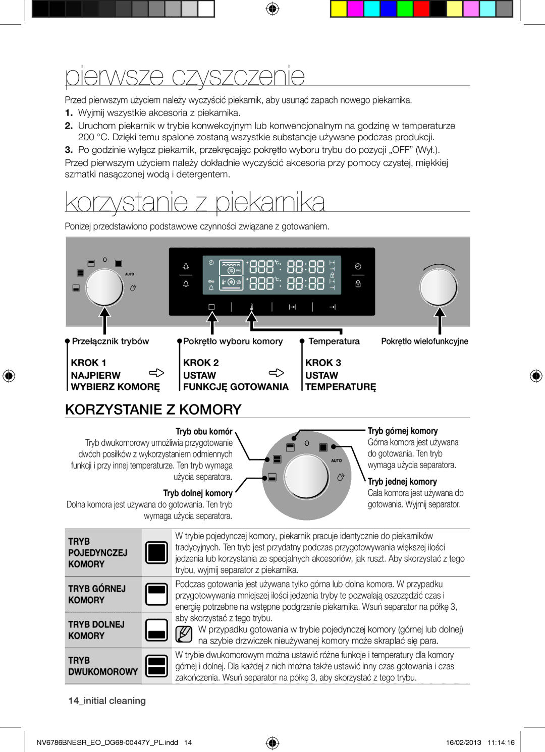 Samsung NV6786BNESR/EO manual Pierwsze czyszczenie, Korzystanie z piekarnika, Korzystanie Z Komory 