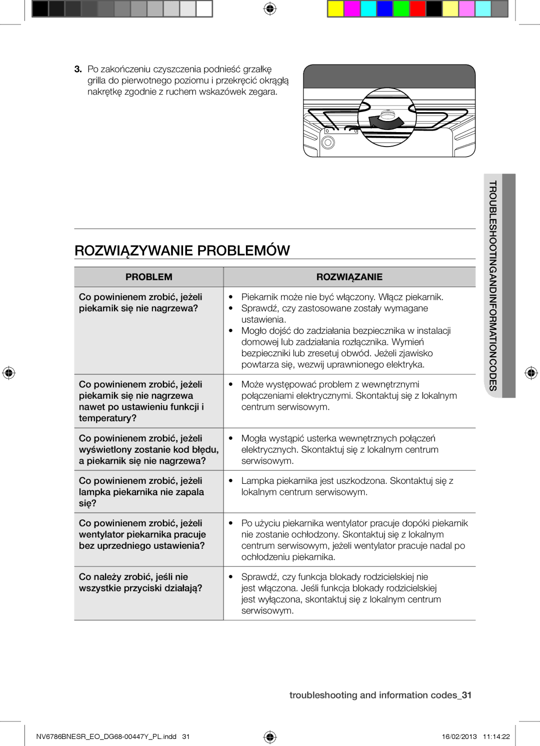 Samsung NV6786BNESR/EO manual Rozwiązywanie problemów i kody informacyjne, Rozwiązywanie Problemów, Problem Rozwiązanie 