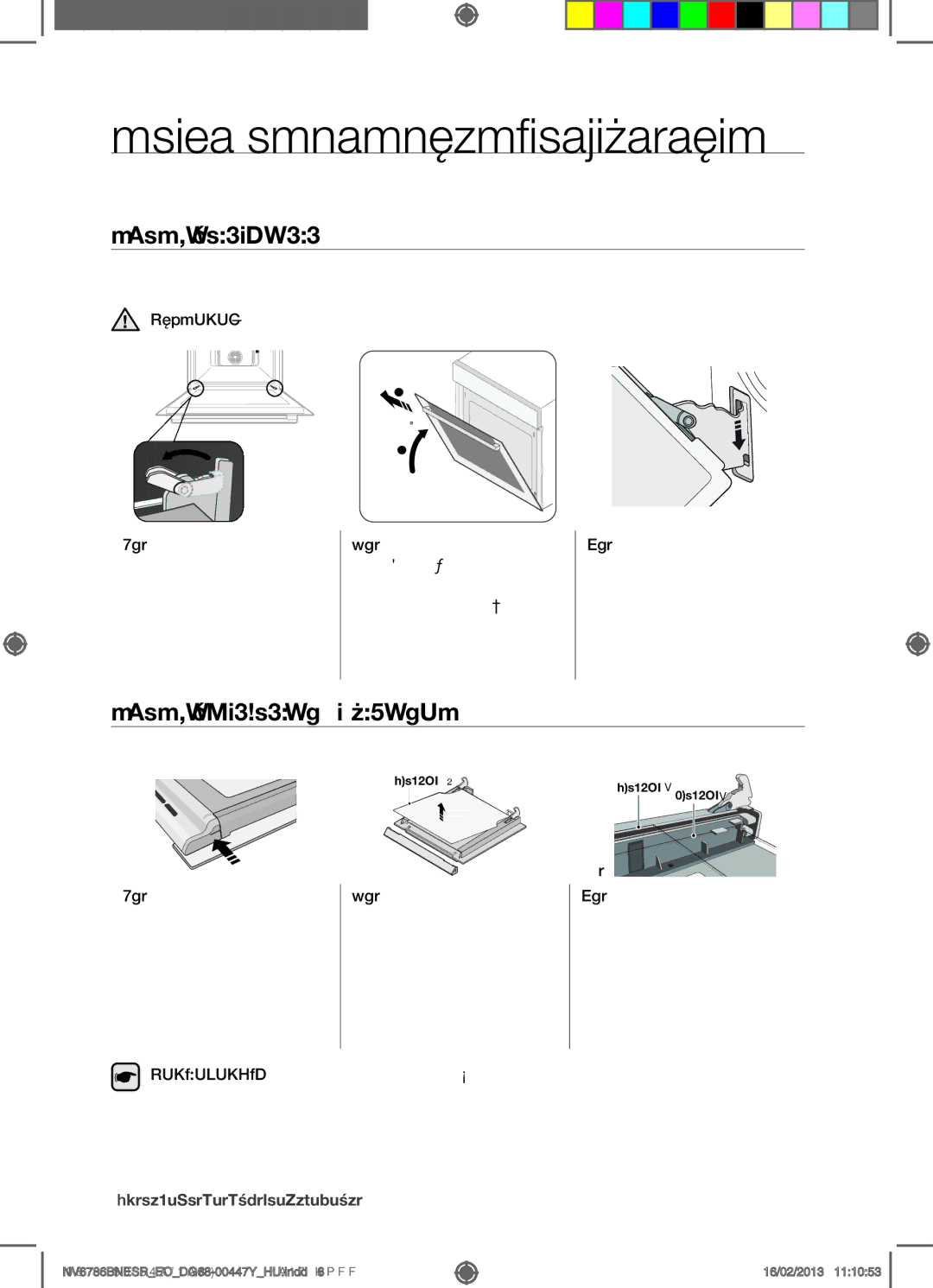 Samsung NV6786BNESR/EO Sütő ajtajának tisztítása, AZ Ajtó Levétele, AZ Ajtóüveg Eltávolítása, 8a sütő ajtajának tisztítása 