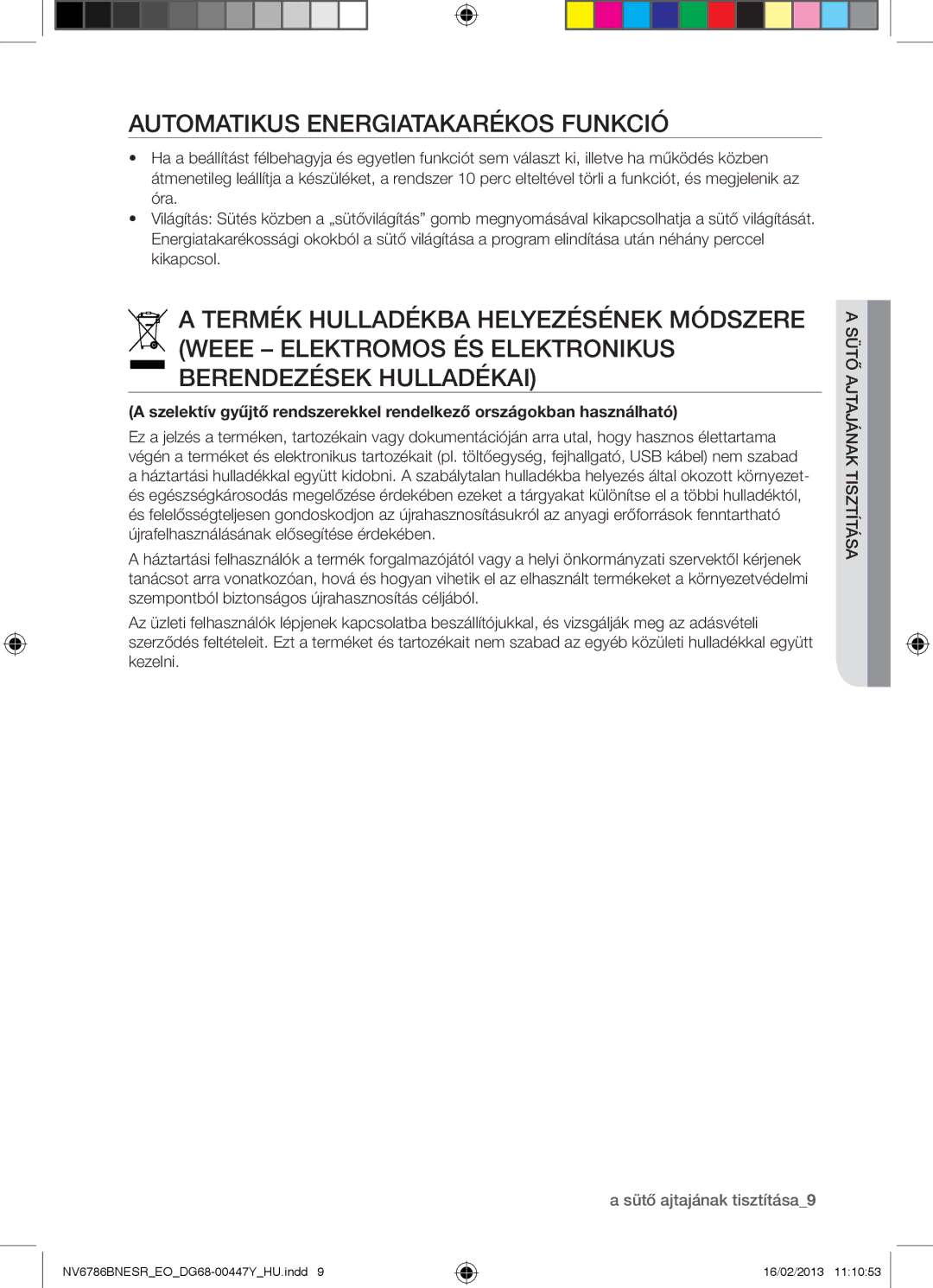 Samsung NV6786BNESR/EO manual Automatikus Energiatakarékos Funkció, Sütő ajtajának tisztítása9, Aj a asütő k ajtisztításna 