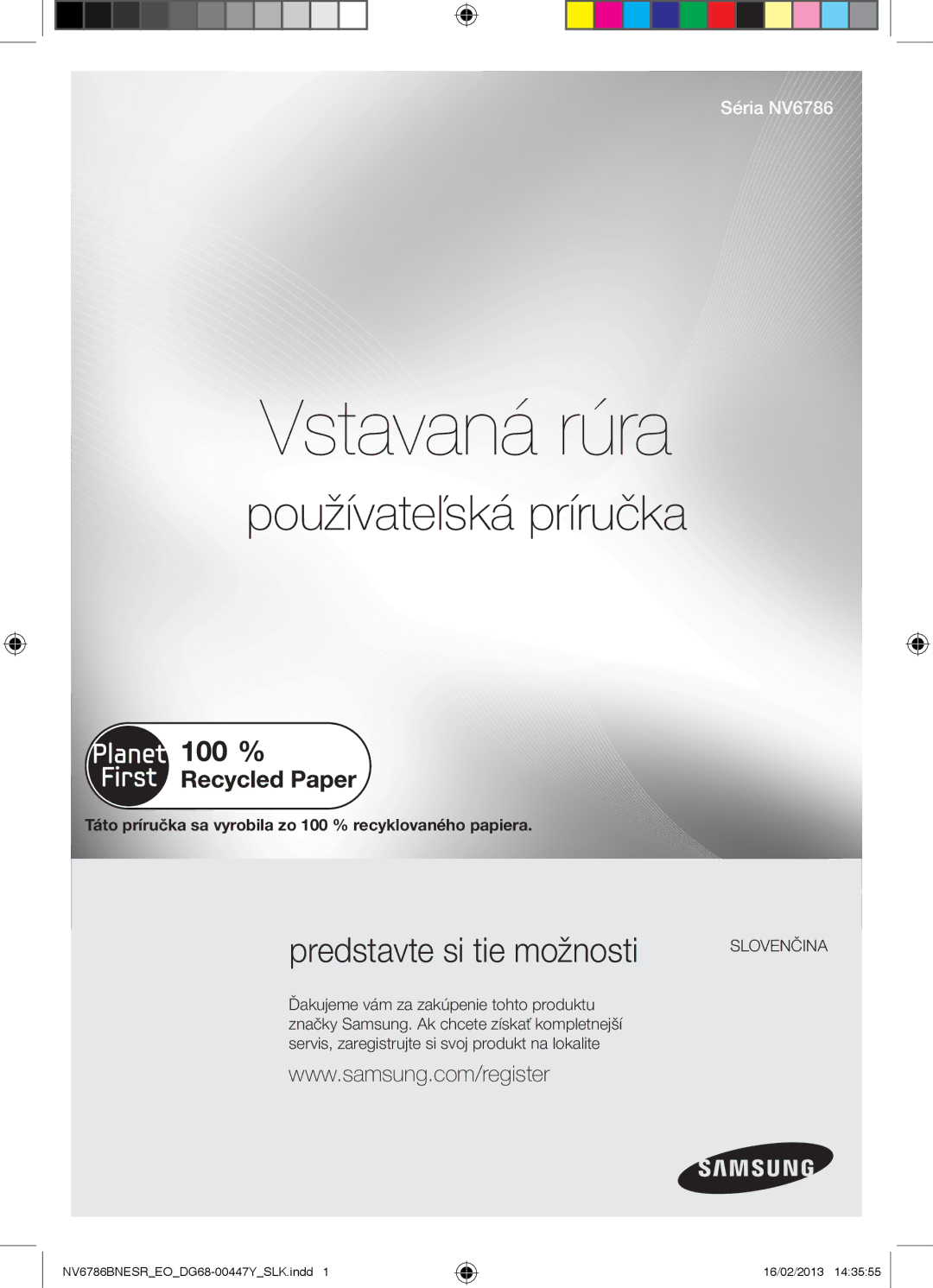 Samsung NV6786BNESR/EO manual Používateľská príručka, Táto príručka sa vyrobila zo 100 % recyklovaného papiera, Slovenčina 