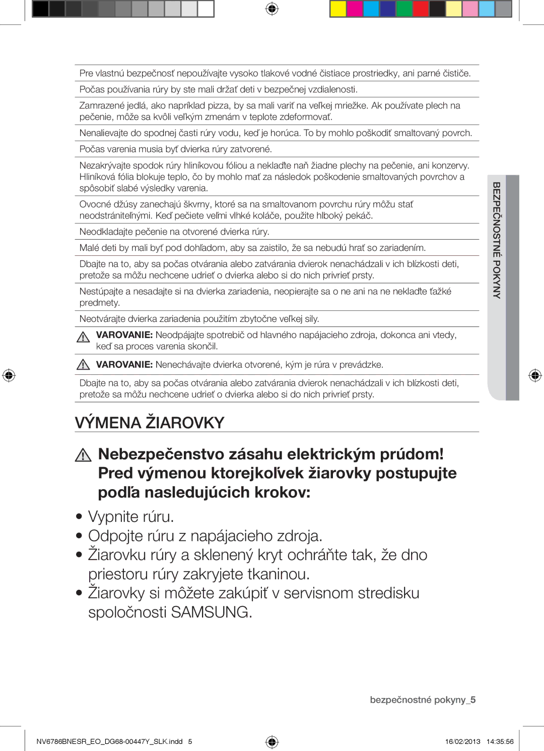 Samsung NV6786BNESR/EO manual Bezpečnostné pokyny5 