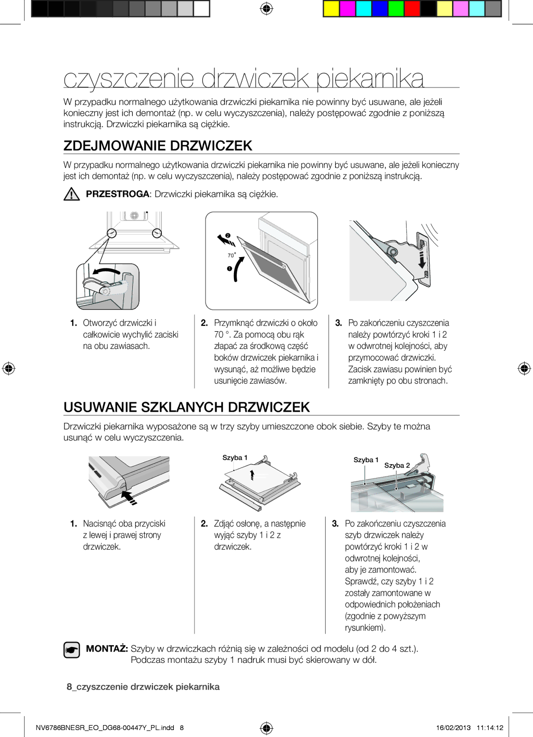 Samsung NV6786BNESR/EO manual Czyszczenie drzwiczek piekarnika, Zdejmowanie Drzwiczek, Usuwanie Szklanych Drzwiczek 