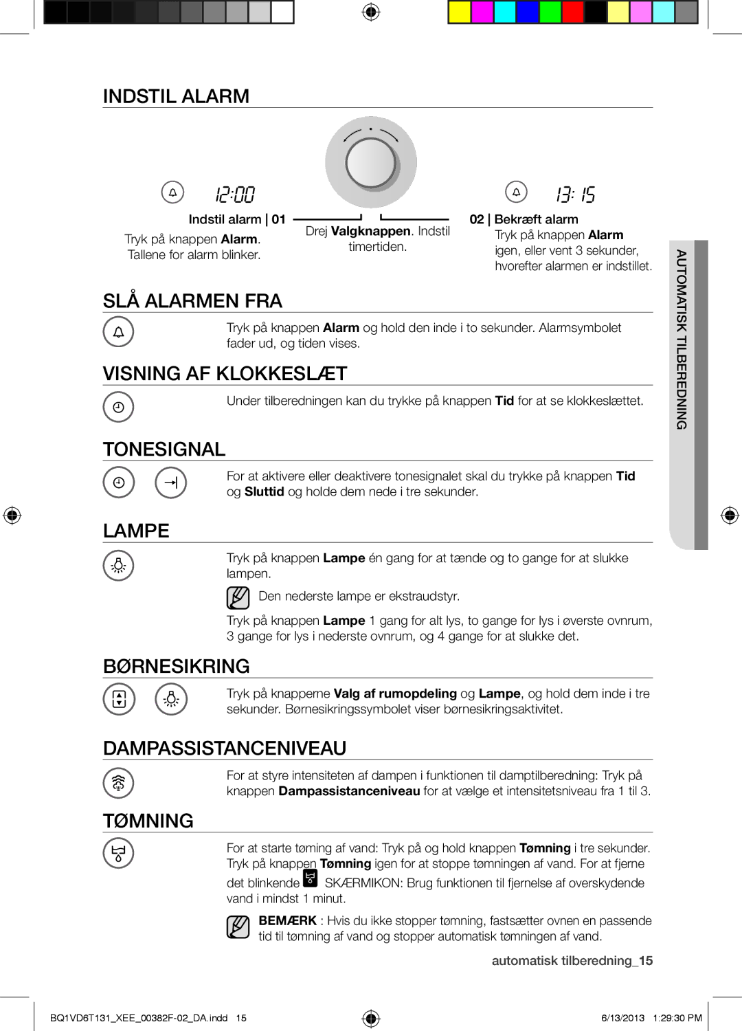 Samsung BQ1VD6T131/XEE Indstil Alarm, SLÅ Alarmen FRA, Visning AF Klokkeslæt, Børnesikring, Dampassistanceniveau, Tømning 