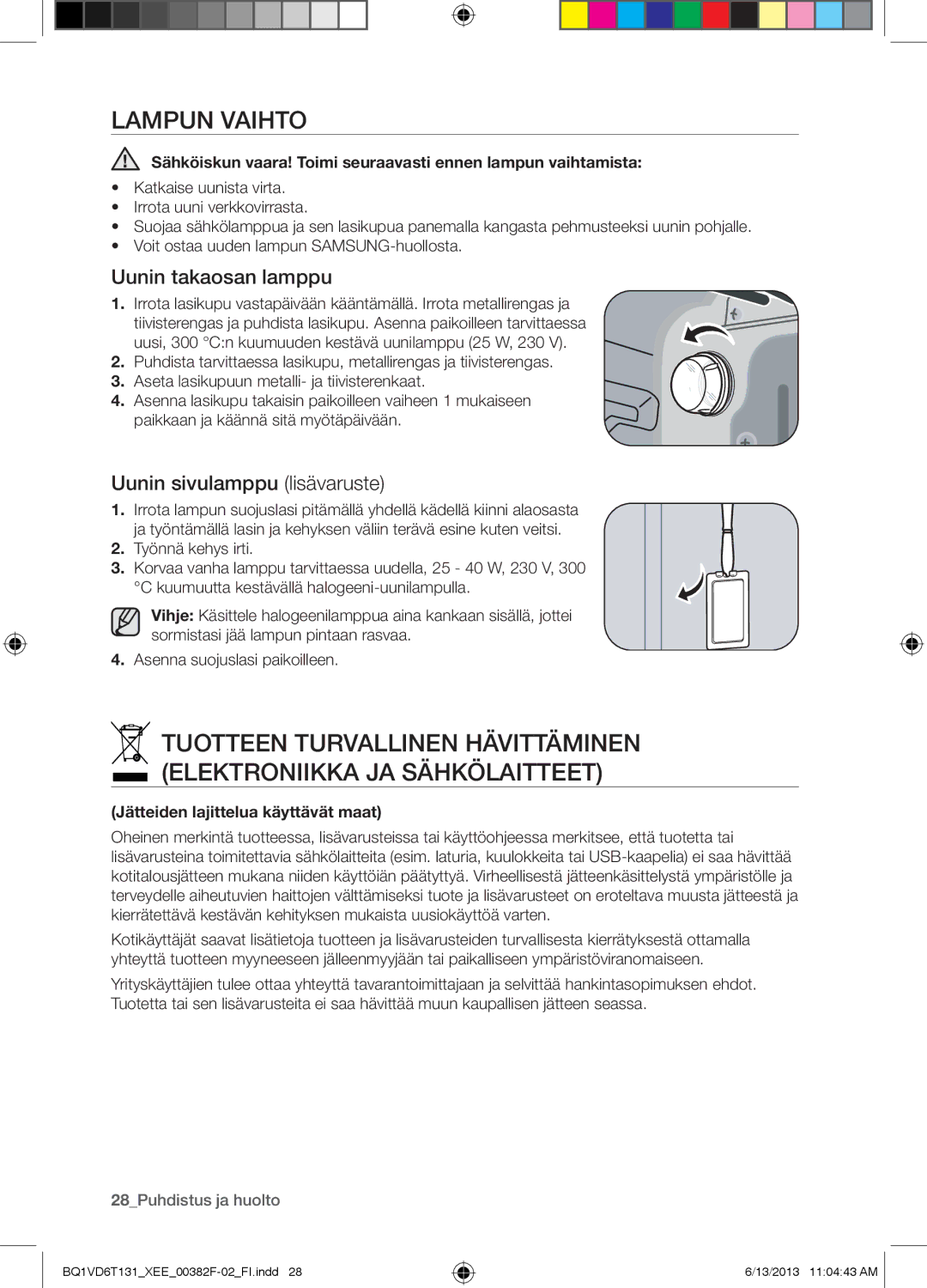 Samsung NV6986BJUSR/EE, BQ1VD6T131/XEE manual Lampun Vaihto, Uunin takaosan lamppu, Uunin sivulamppu lisävaruste 