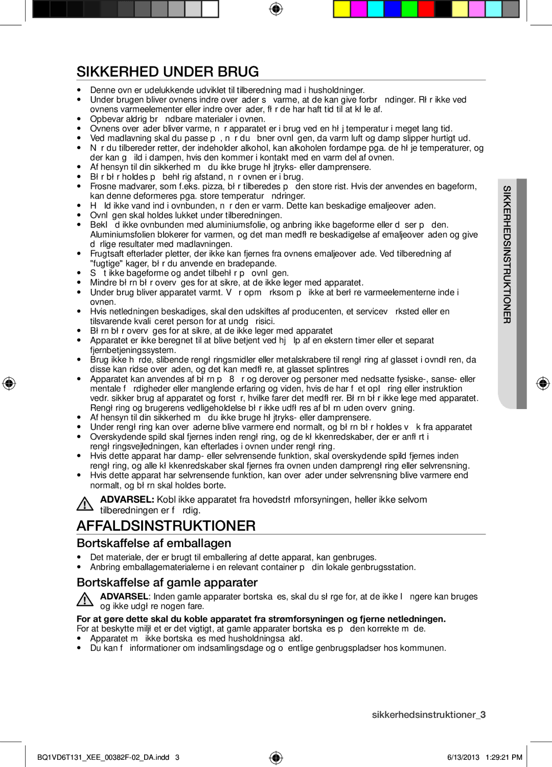 Samsung BQ1VD6T131/XEE Sikkerhed Under Brug, Affaldsinstruktioner, Bortskaffelse af emballagen, Oner ukti Sikkerhedsinstr 