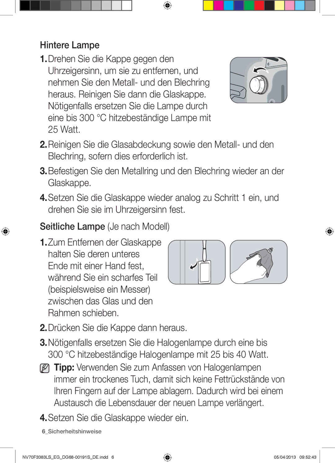 Samsung NV70F3383LS/EG manual Hintere Lampe, Drücken Sie die Kappe dann heraus, Setzen Sie die Glaskappe wieder ein 