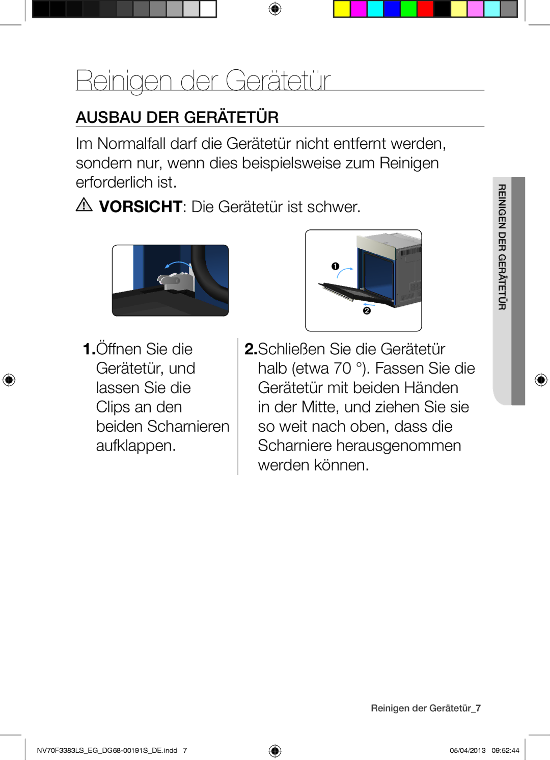 Samsung NV70F3383LS/EG manual Reinigen der Gerätetür, Dern GerätetürinigR 