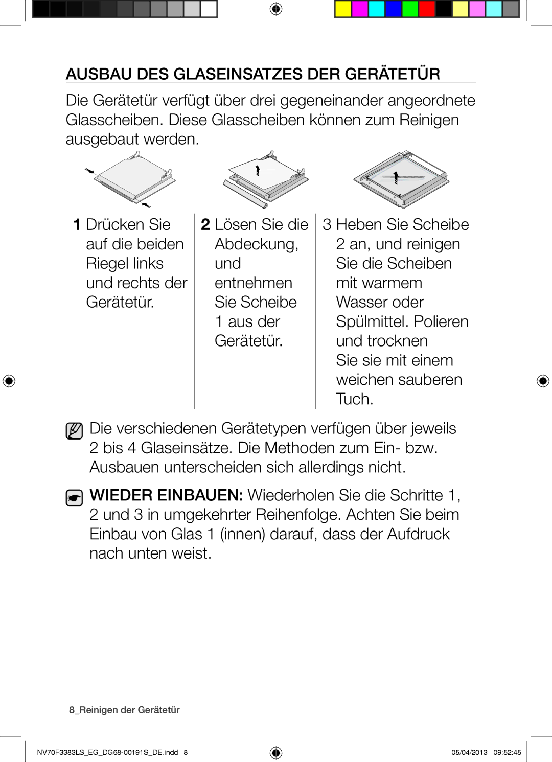 Samsung NV70F3383LS/EG manual Ausbau DES Glaseinsatzes DER Gerätetür, Heben Sie Scheibe 