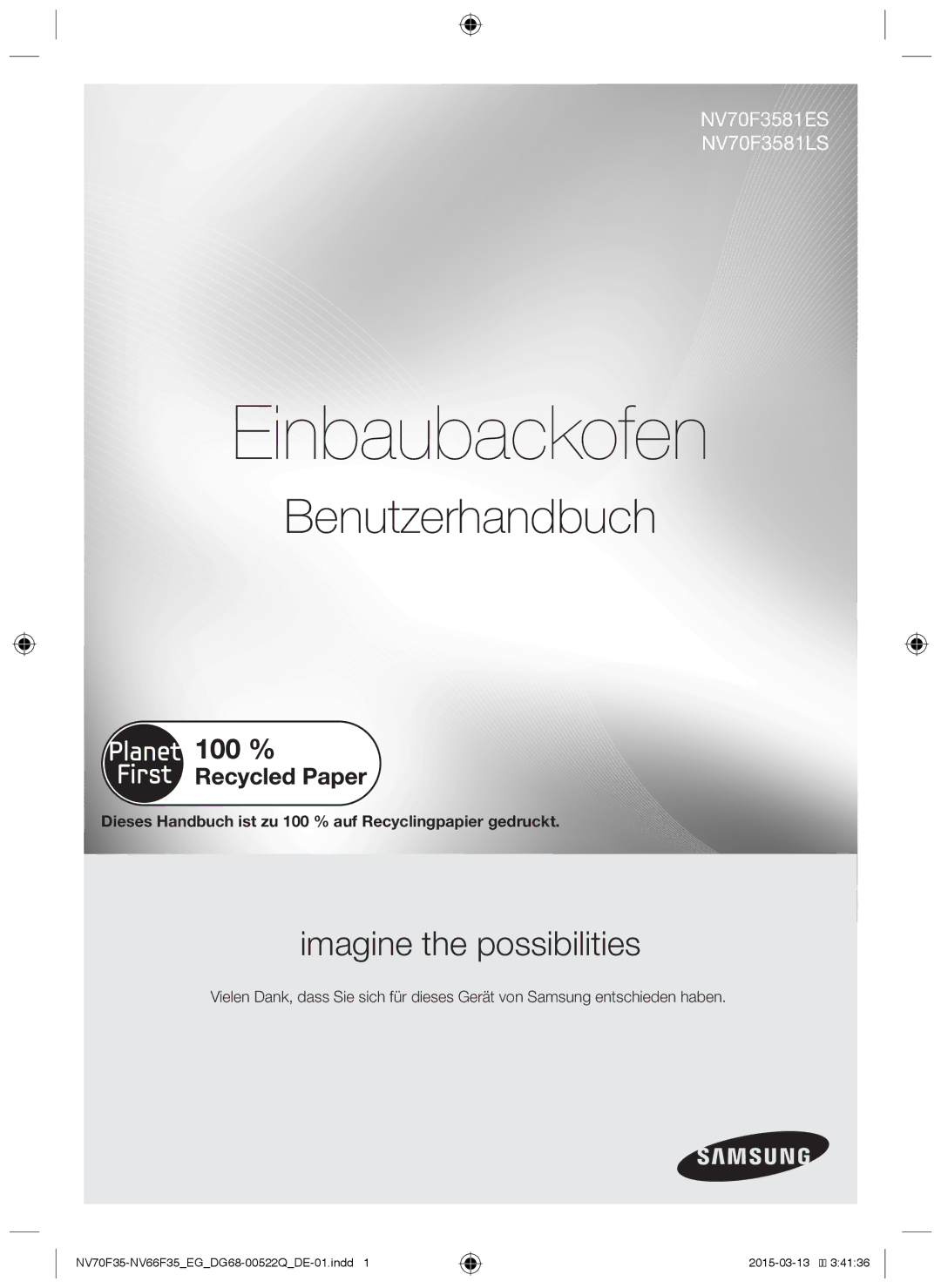 Samsung NV70F3581LS/EG, NV70F3581ES/EG manual Benutzerhandbuch, Dieses Handbuch ist zu 100 % auf Recyclingpapier gedruckt 