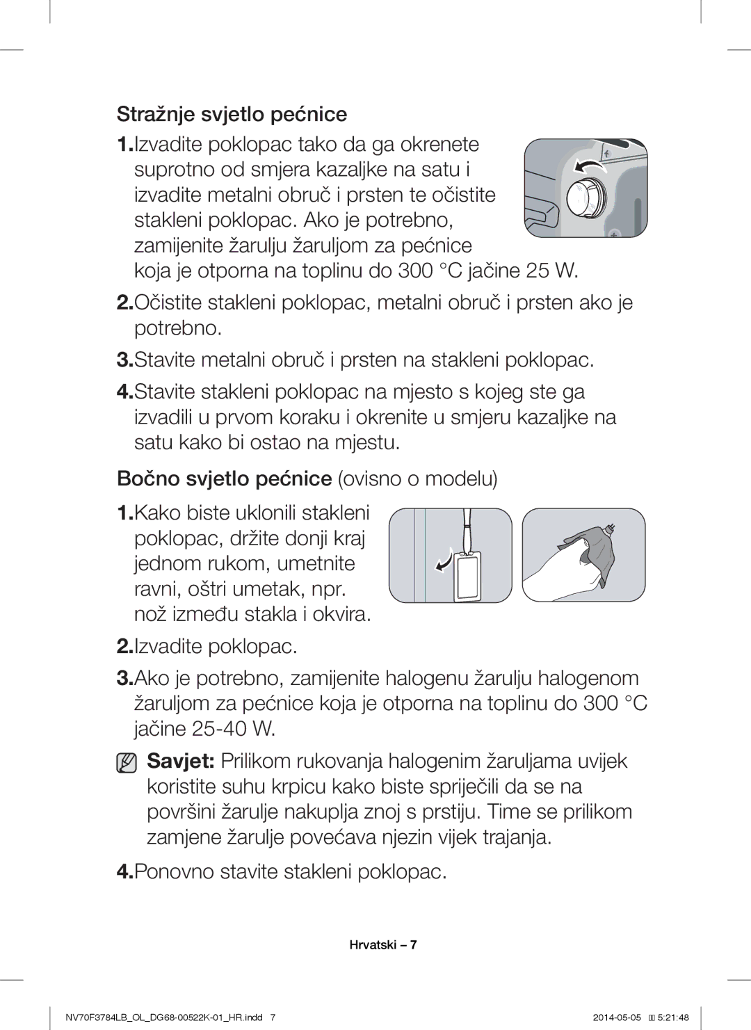 Samsung NV70F3784LB/OL manual Ponovno stavite stakleni poklopac 