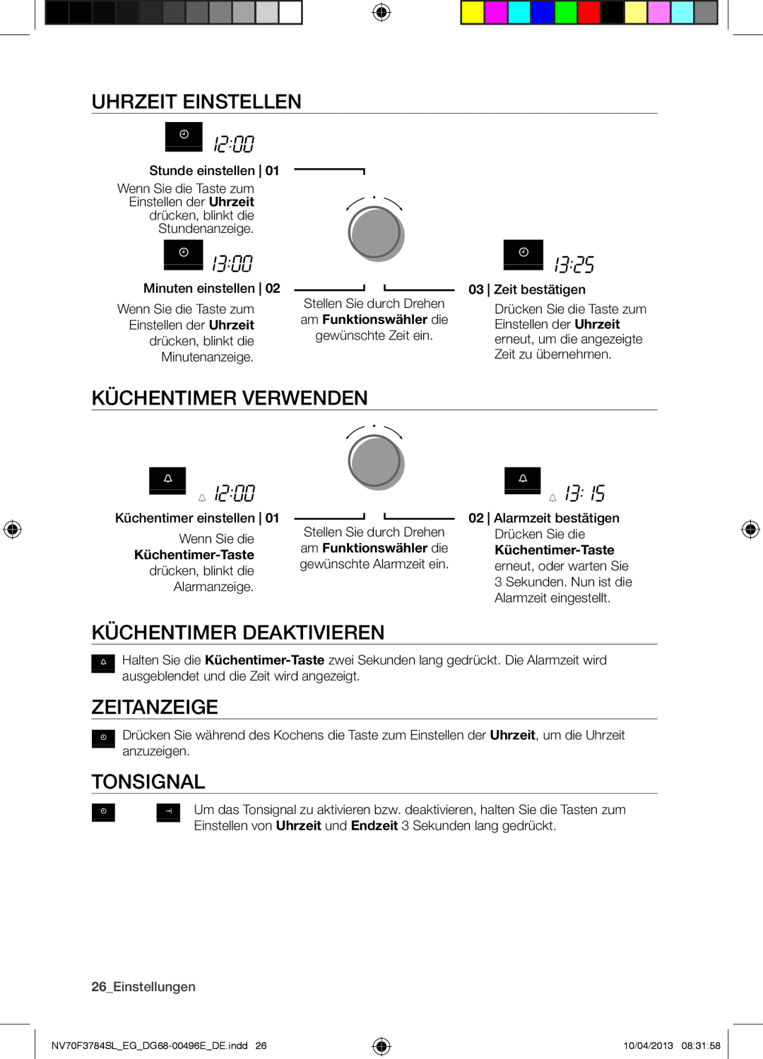 Samsung NV70F3784LS/EG manual Uhrzeit Einstellen, Küchentimer Verwenden, Küchentimer Deaktivieren, Zeitanzeige, Tonsignal 