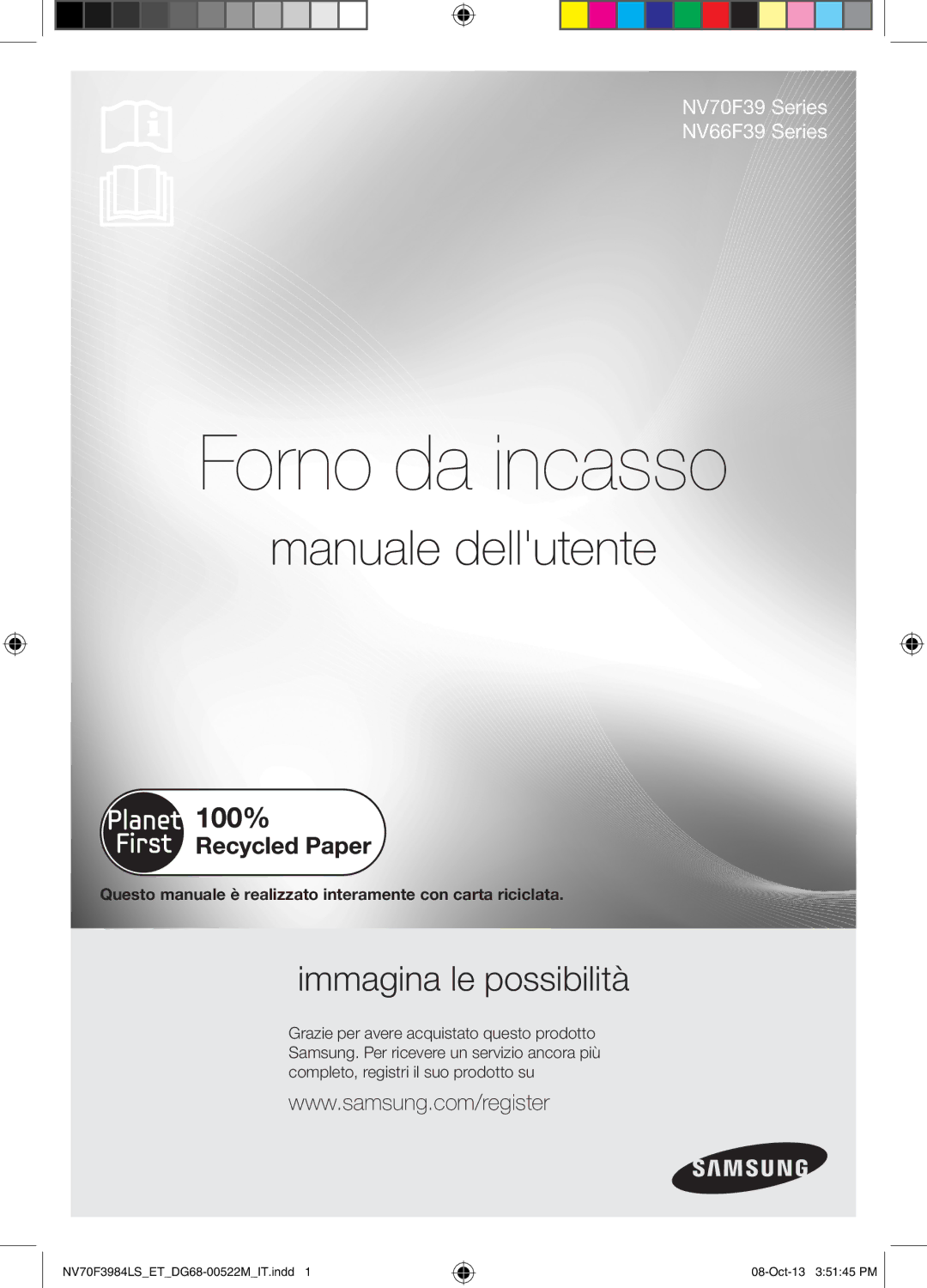 Samsung NV70F3984LS/ET manual Manuale dellutente, Questo manuale è realizzato interamente con carta riciclata 