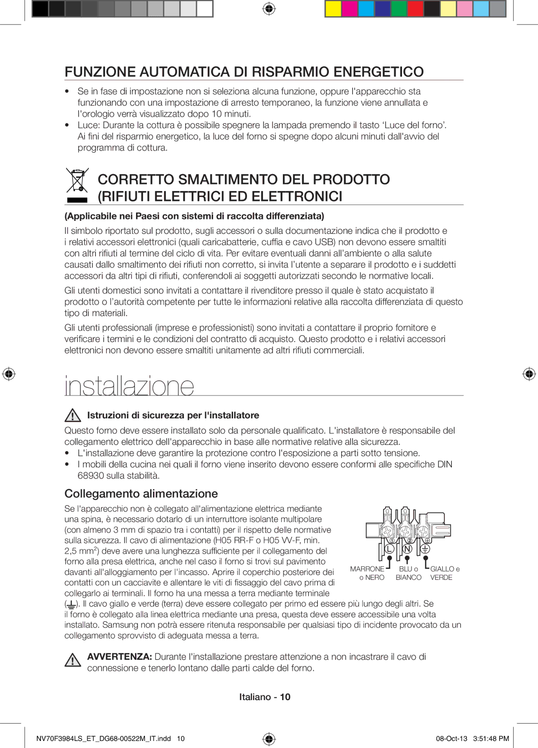 Samsung NV70F3984LS/ET manual Installazione, Funzione Automatica DI Risparmio Energetico 