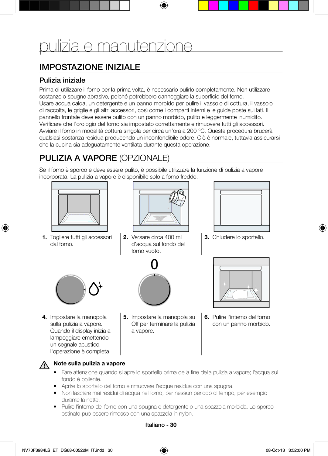 Samsung NV70F3984LS/ET manual Pulizia e manutenzione, Impostazione Iniziale, Pulizia a Vapore Opzionale 