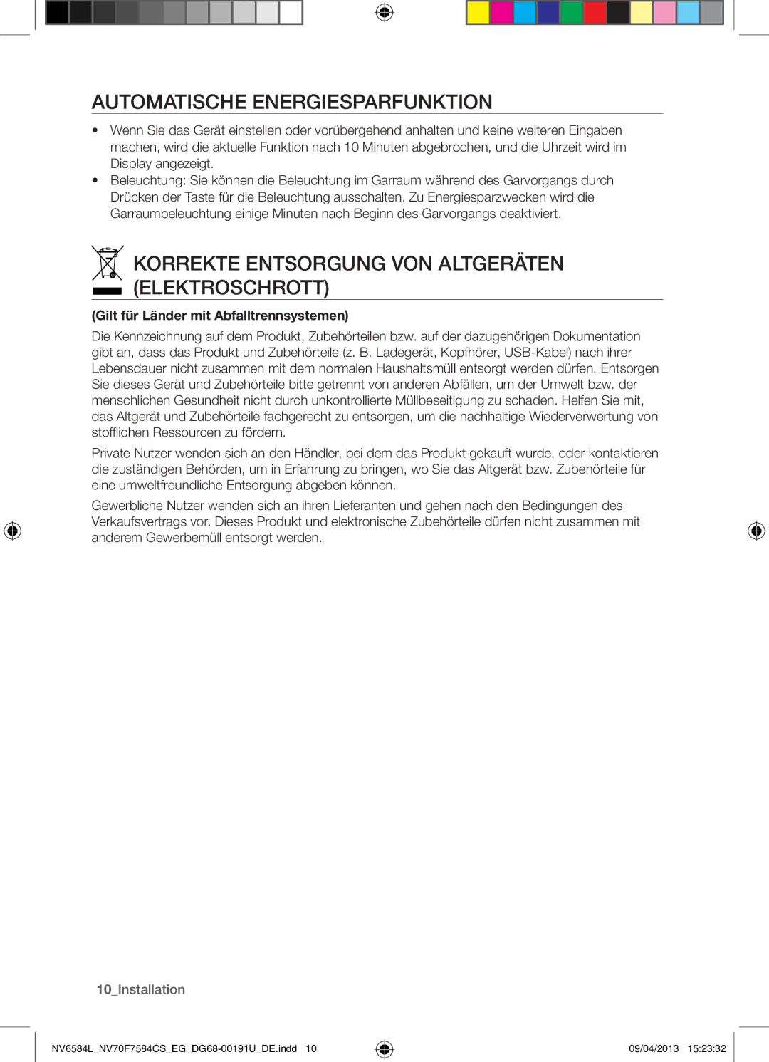 Samsung NV70F7584CS/EG Automatische Energiesparfunktion, Korrekte Entsorgung VON Altgeräten Elektroschrott, 10Installation 