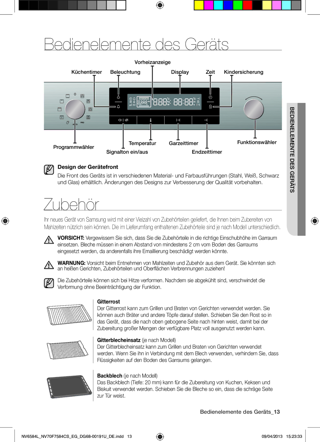 Samsung NV6584LNESR/EG, NV70F7584CS/EG manual Bedienelemente des Geräts, Zubehör, Design der Gerätefront, Gitterrost 