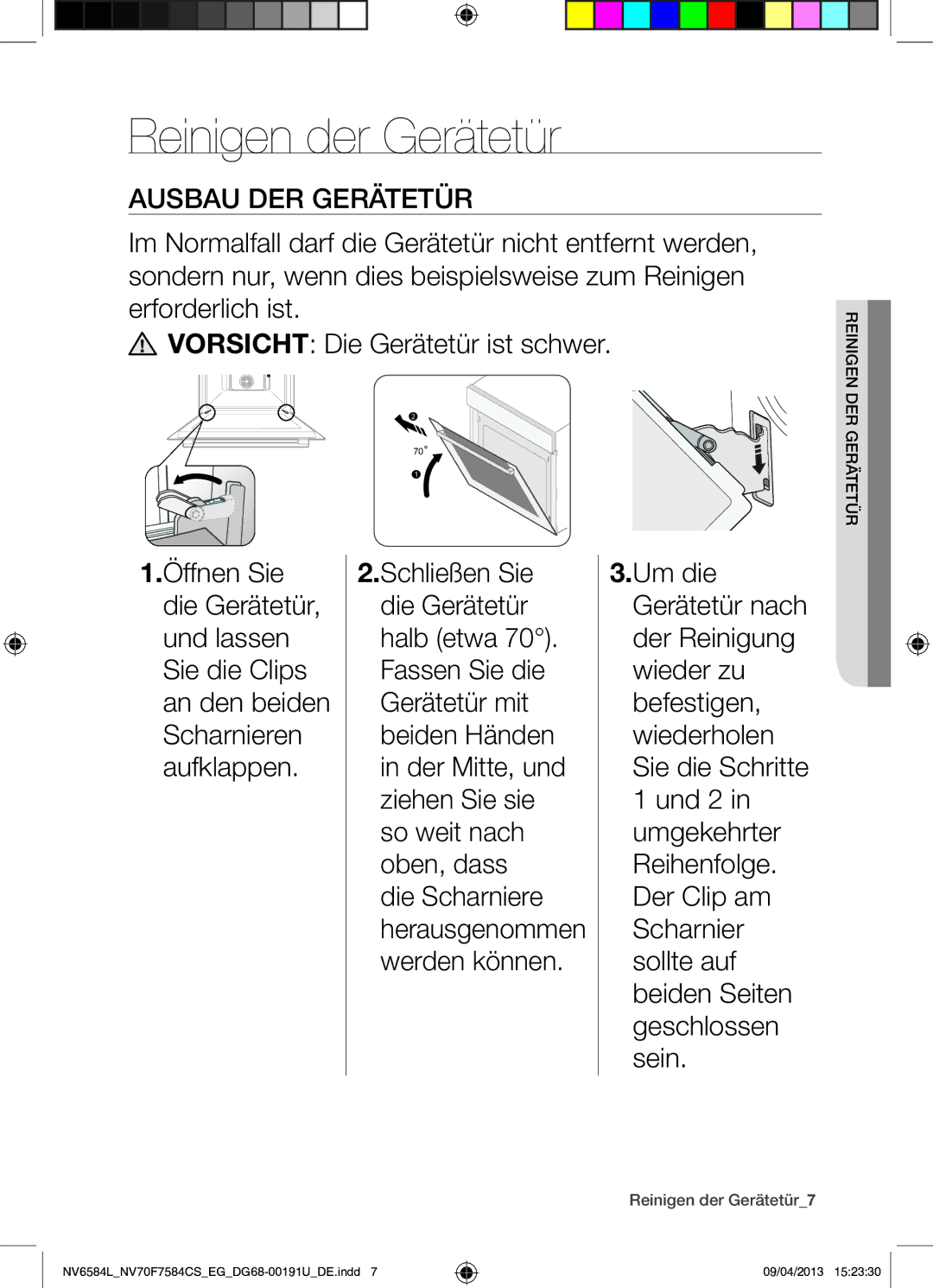 Samsung NV6584LNESR/EG, NV70F7584CS/EG manual Dern GerätetürinigR, Reinigen der Gerätetür7 