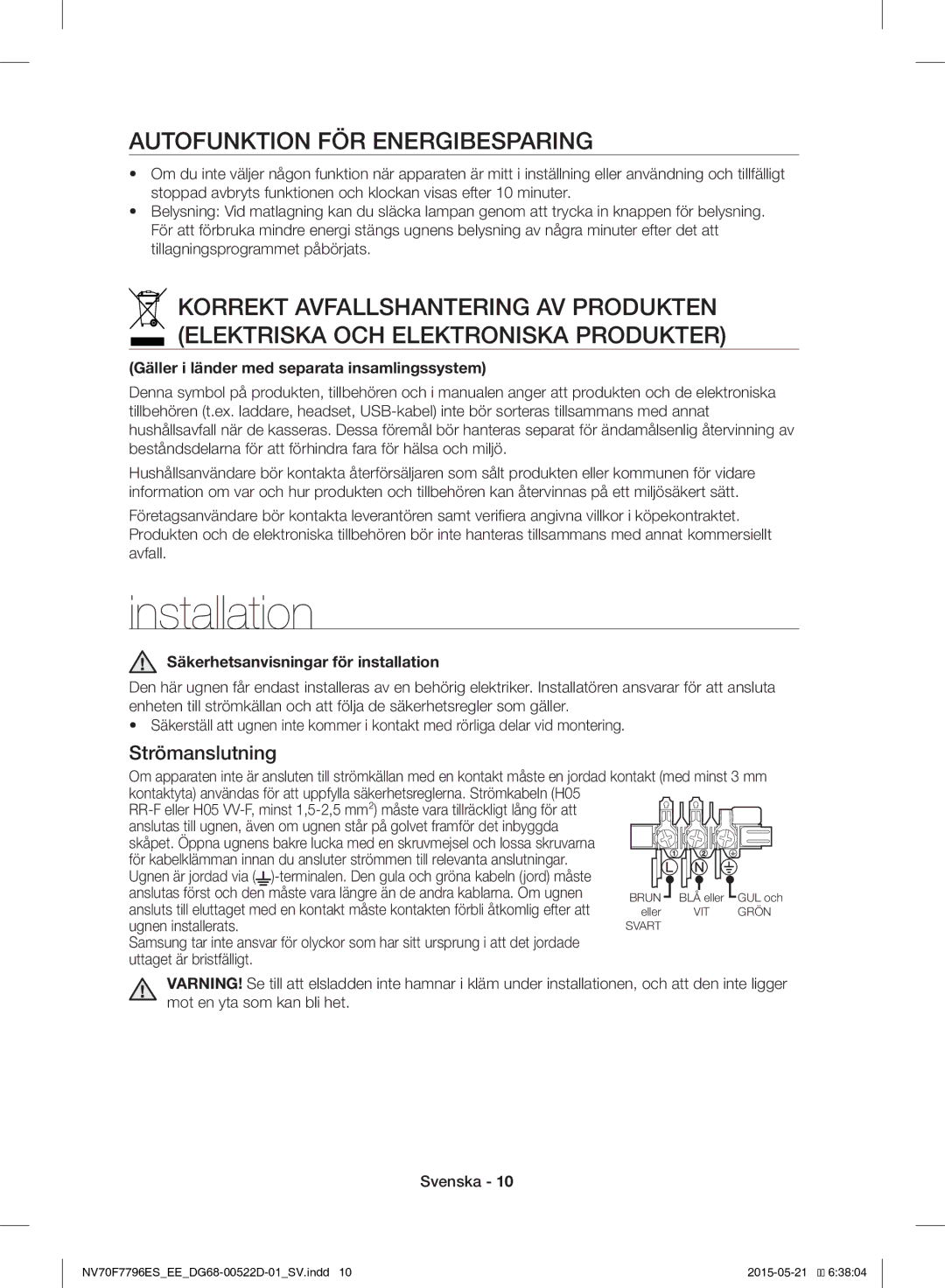 Samsung NV70F7796ES/EE manual Installation, Autofunktion FÖR Energibesparing, Strömanslutning 