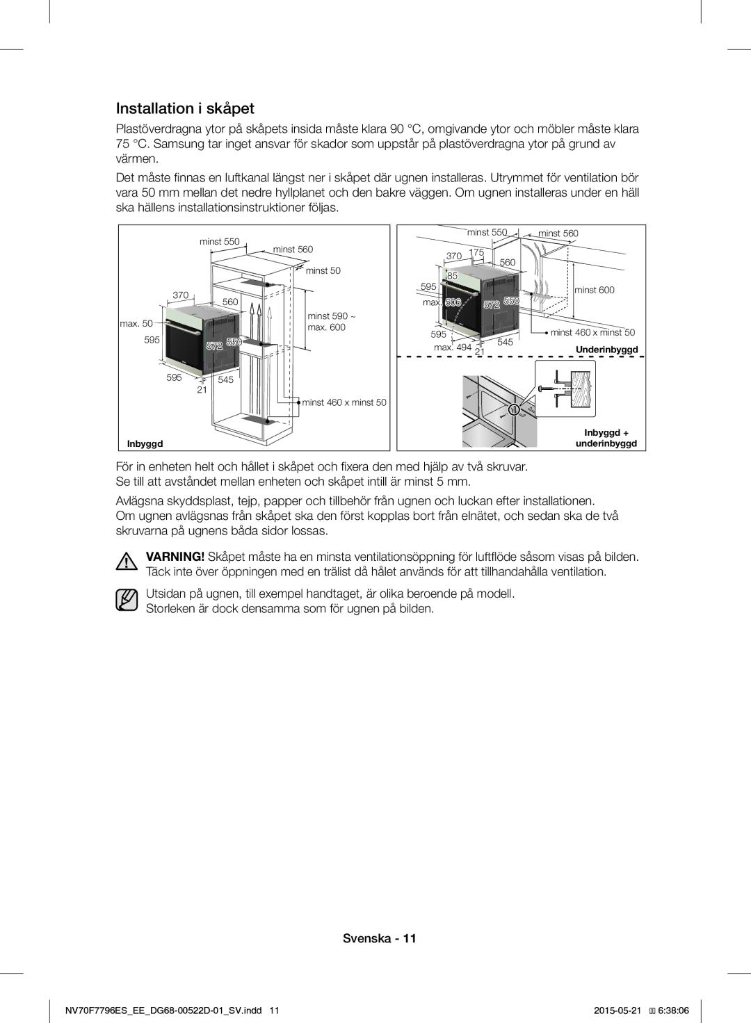 Samsung NV70F7796ES/EE manual Installation i skåpet 