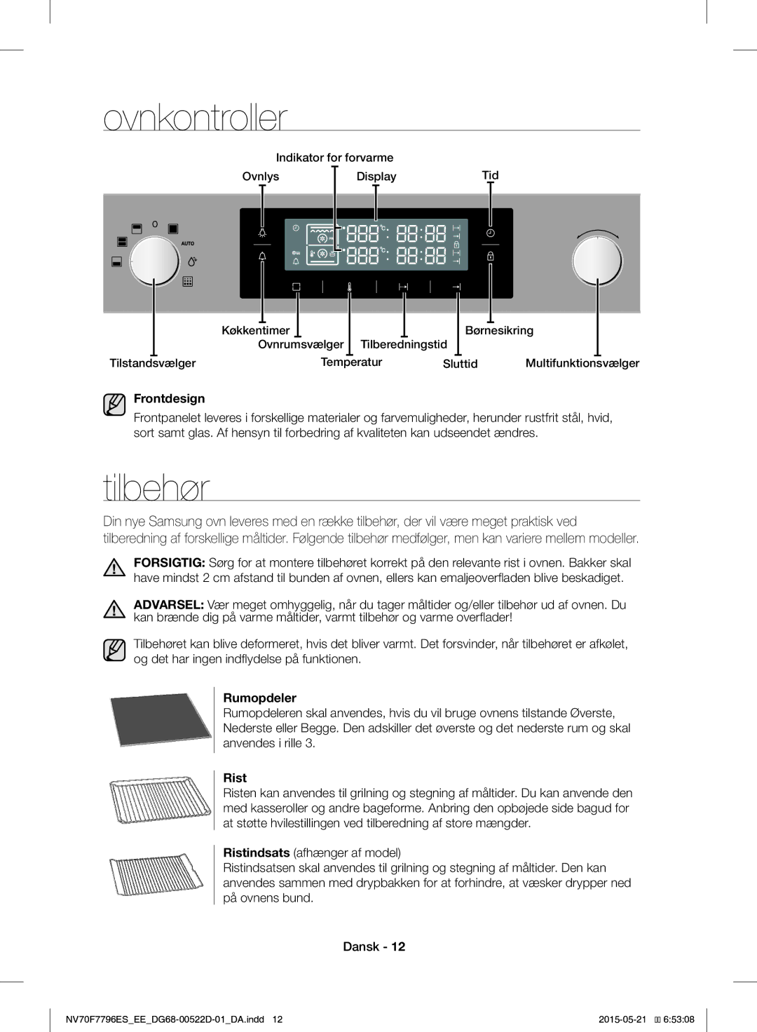 Samsung NV70F7796ES/EE manual Ovnkontroller, Rumopdeler, Sluttid Multifunktionsvælger, Temperatur 