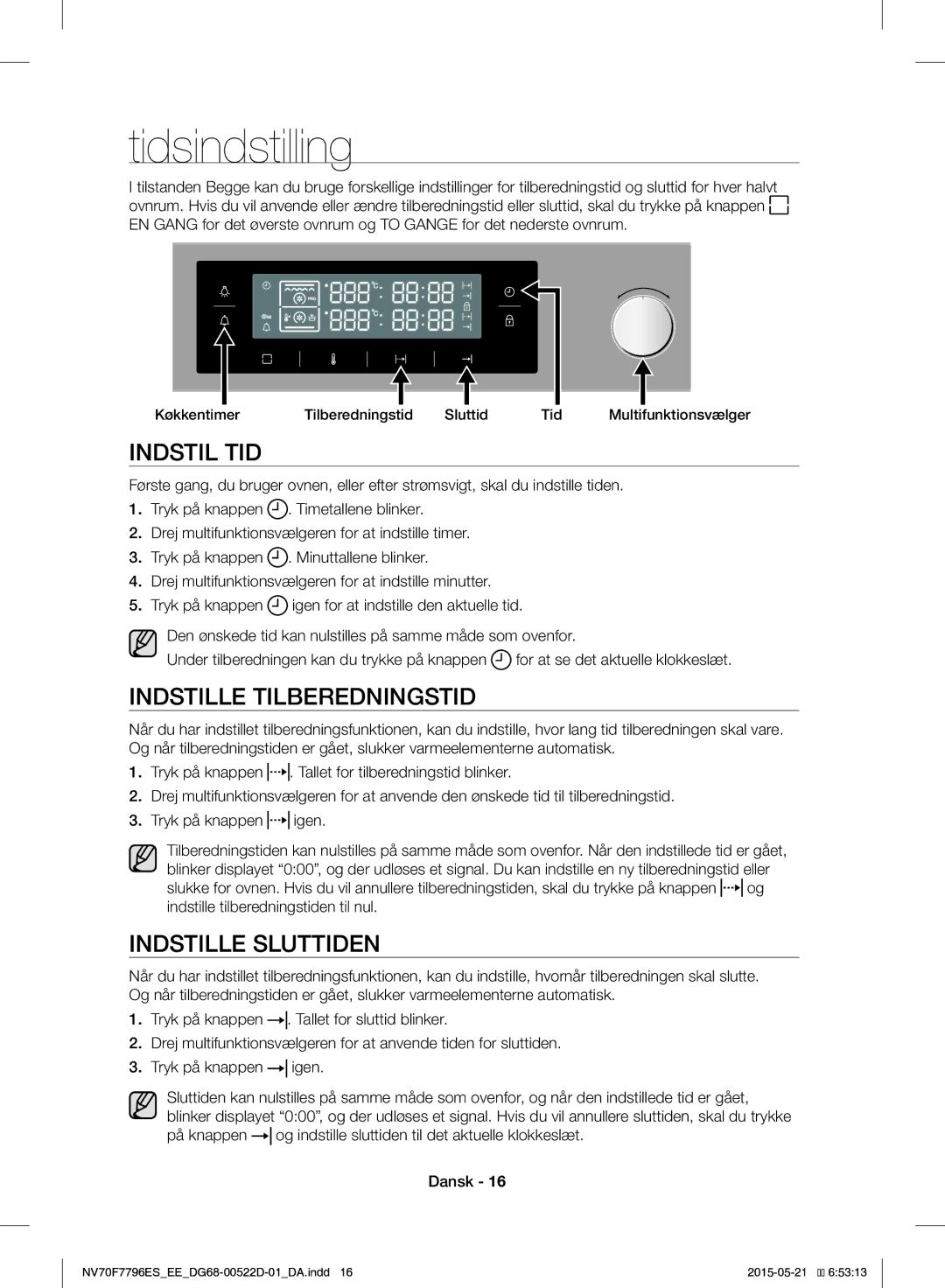 Samsung NV70F7796ES/EE Tidsindstilling, Indstil TID, Indstille Tilberedningstid, Indstille Sluttiden, Tryk på knappen 