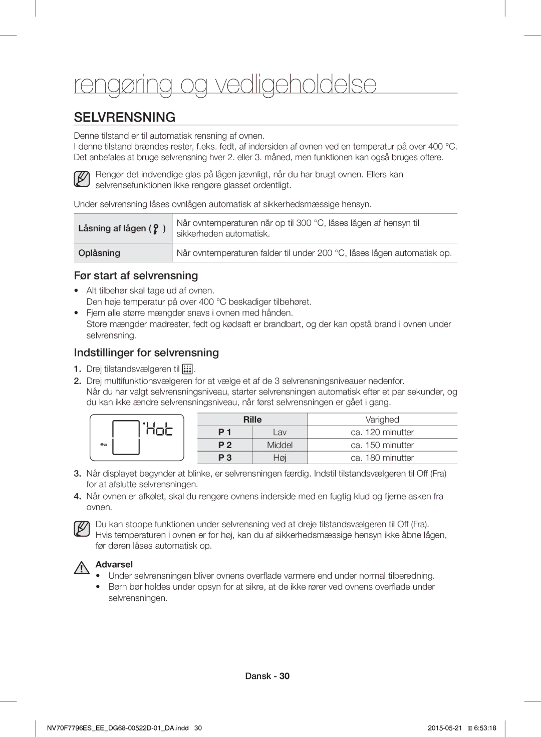 Samsung NV70F7796ES/EE manual Rengøring og vedligeholdelse, Selvrensning, Før start af selvrensning 