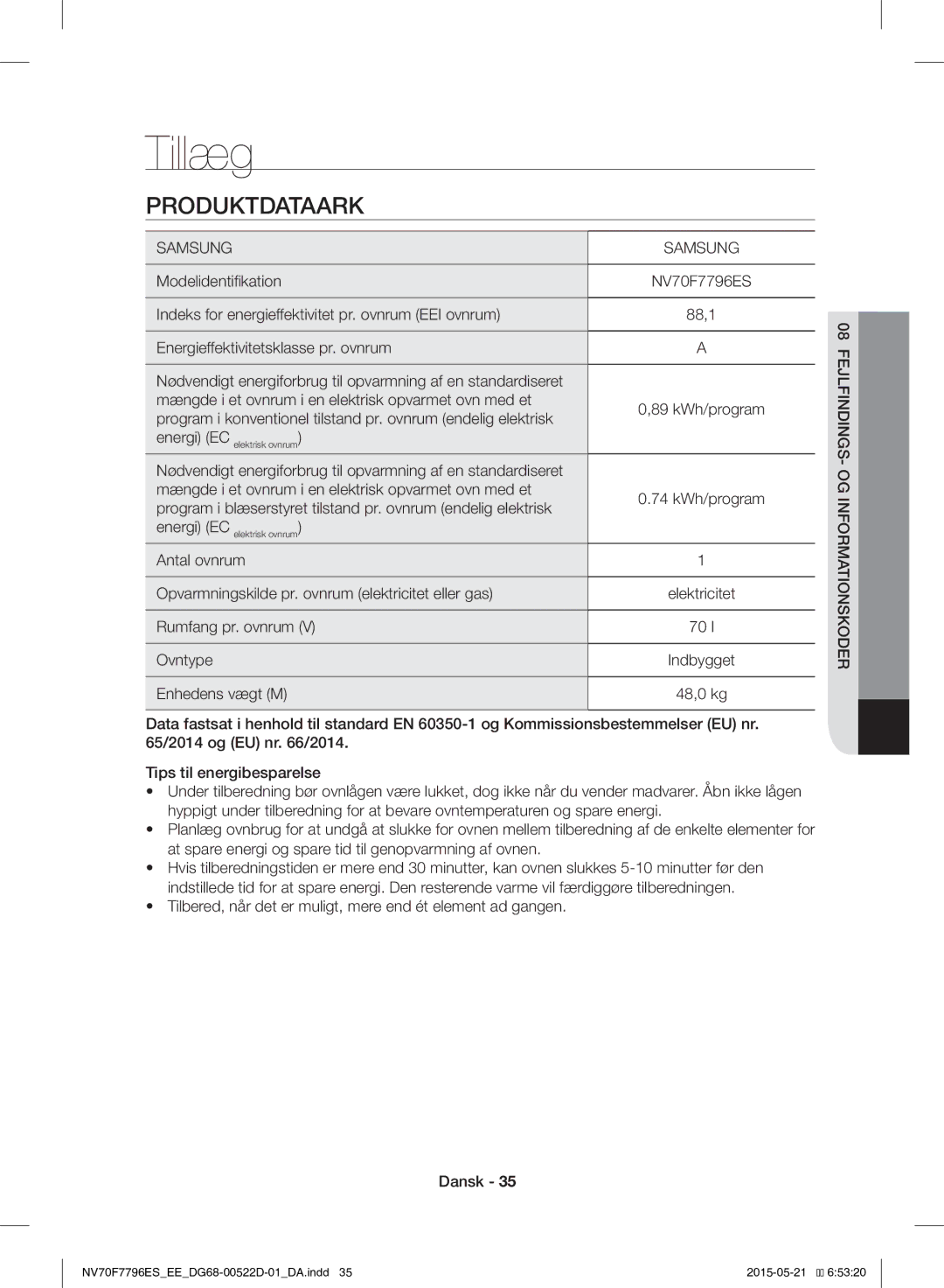 Samsung NV70F7796ES/EE manual Tillæg, FEJLFINDINGS- OG Informationskoder 