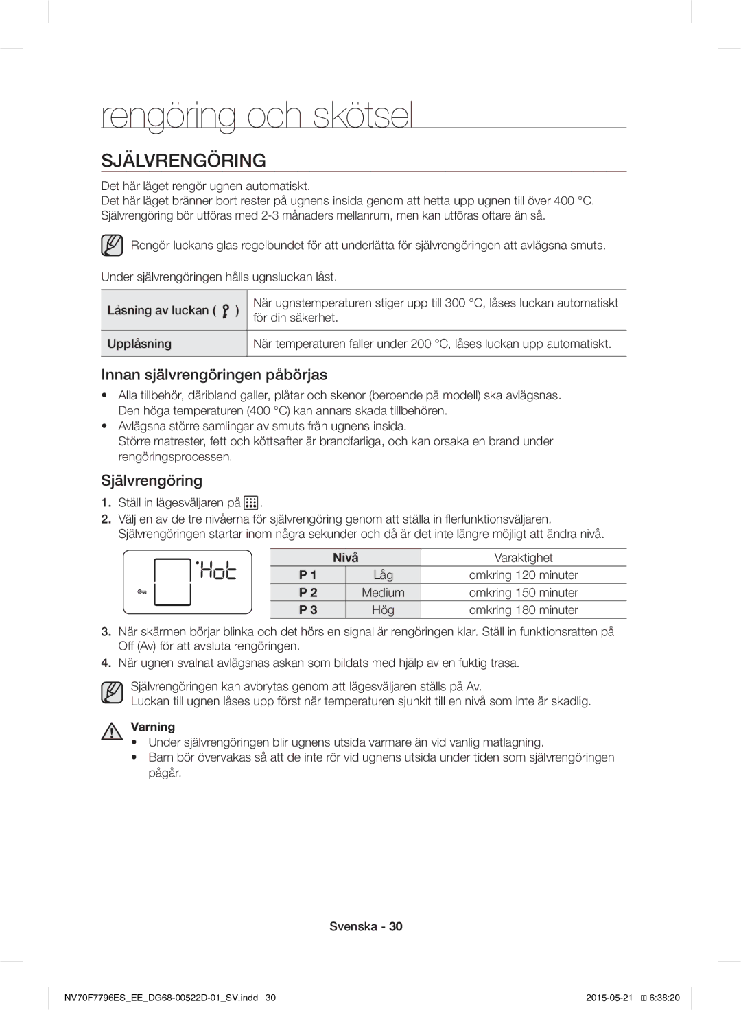 Samsung NV70F7796ES/EE manual Rengöring och skötsel, Självrengöring, Innan självrengöringen påbörjas 