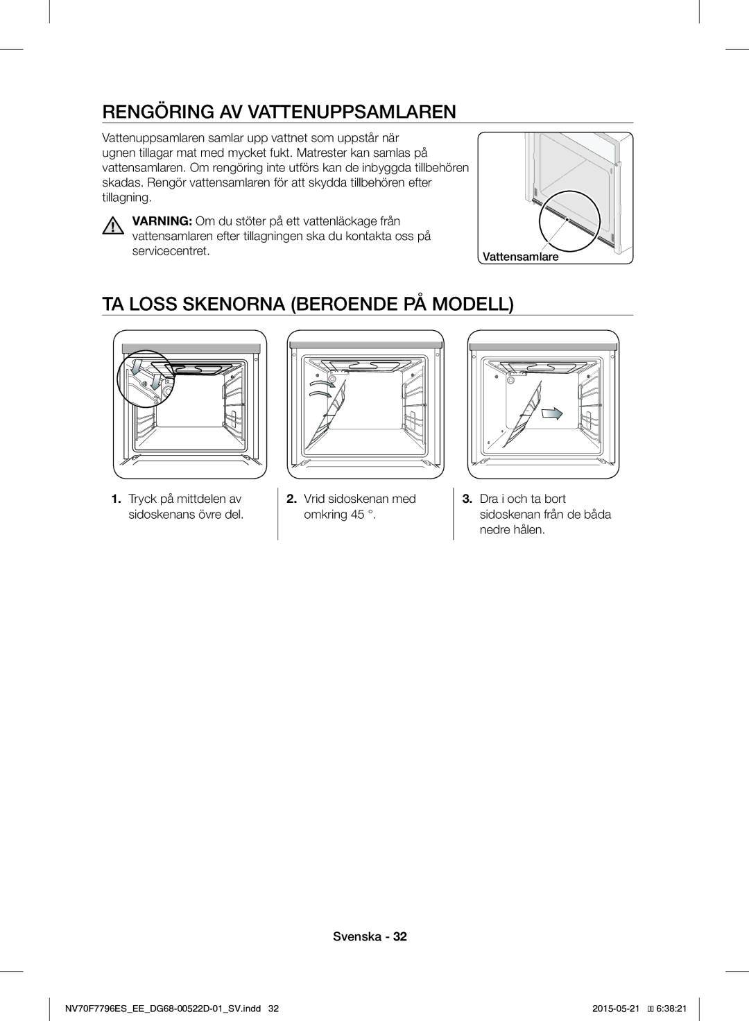 Samsung NV70F7796ES/EE manual Rengöring AV Vattenuppsamlaren, TA Loss Skenorna Beroende PÅ Modell, Tillagning 