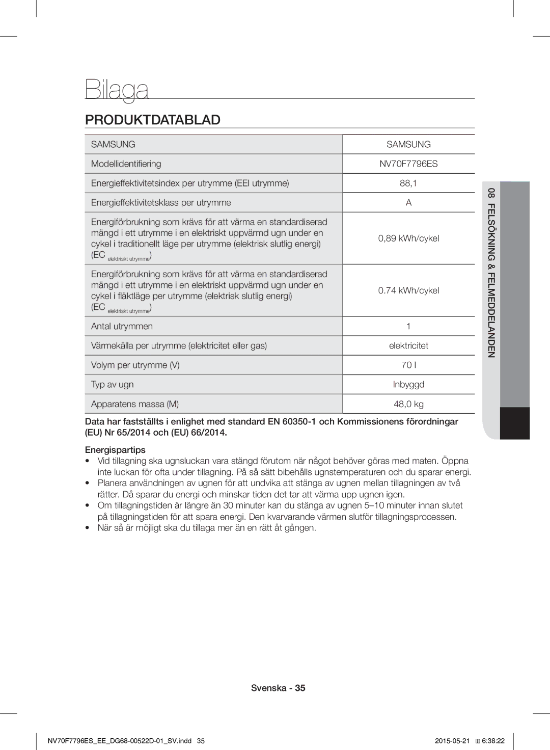 Samsung NV70F7796ES/EE manual Bilaga, Produktdatablad, Felsökning & Felmeddelanden 