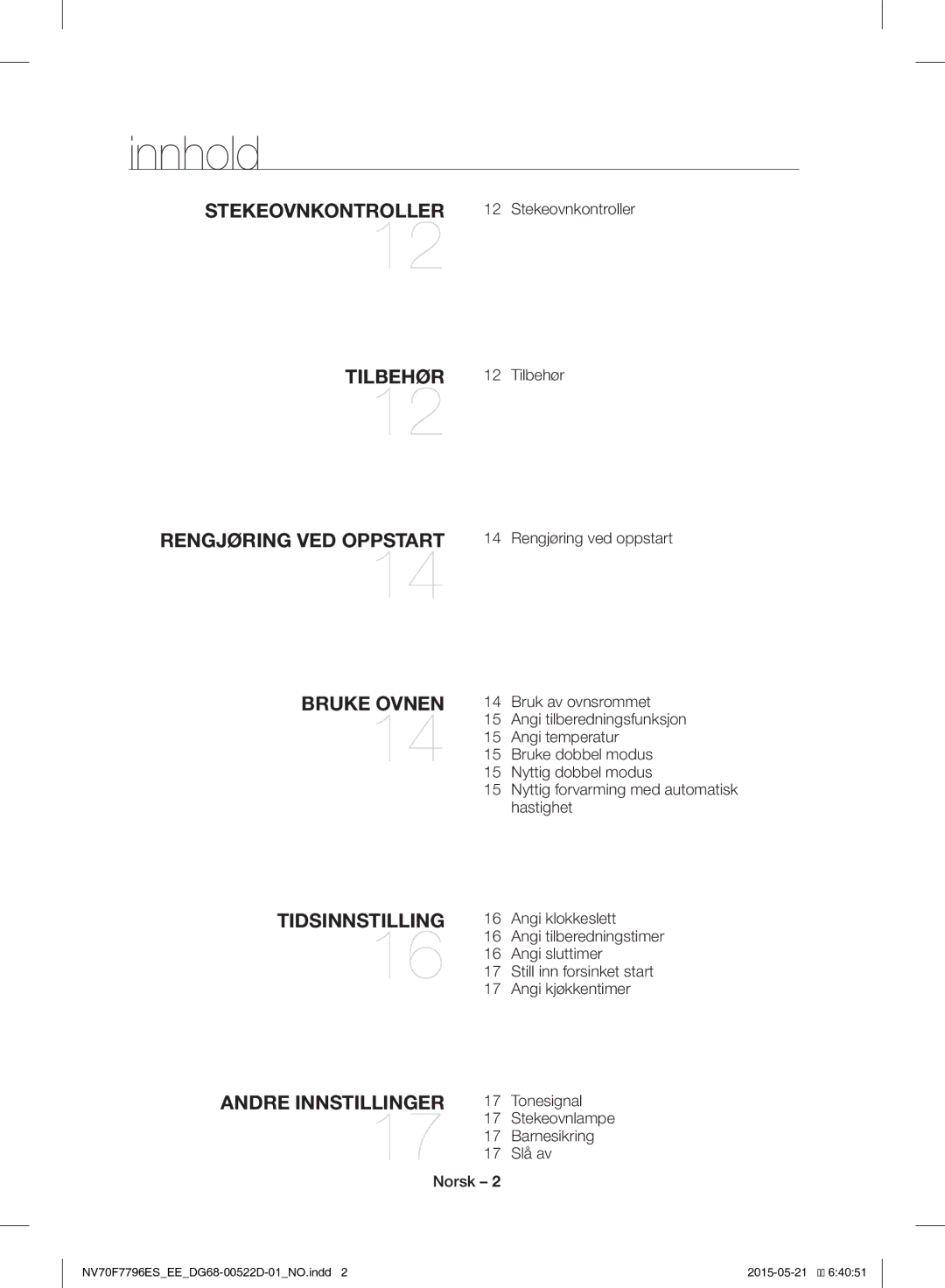 Samsung NV70F7796ES/EE manual Innhold, Stekeovnkontroller, Tilbehør 