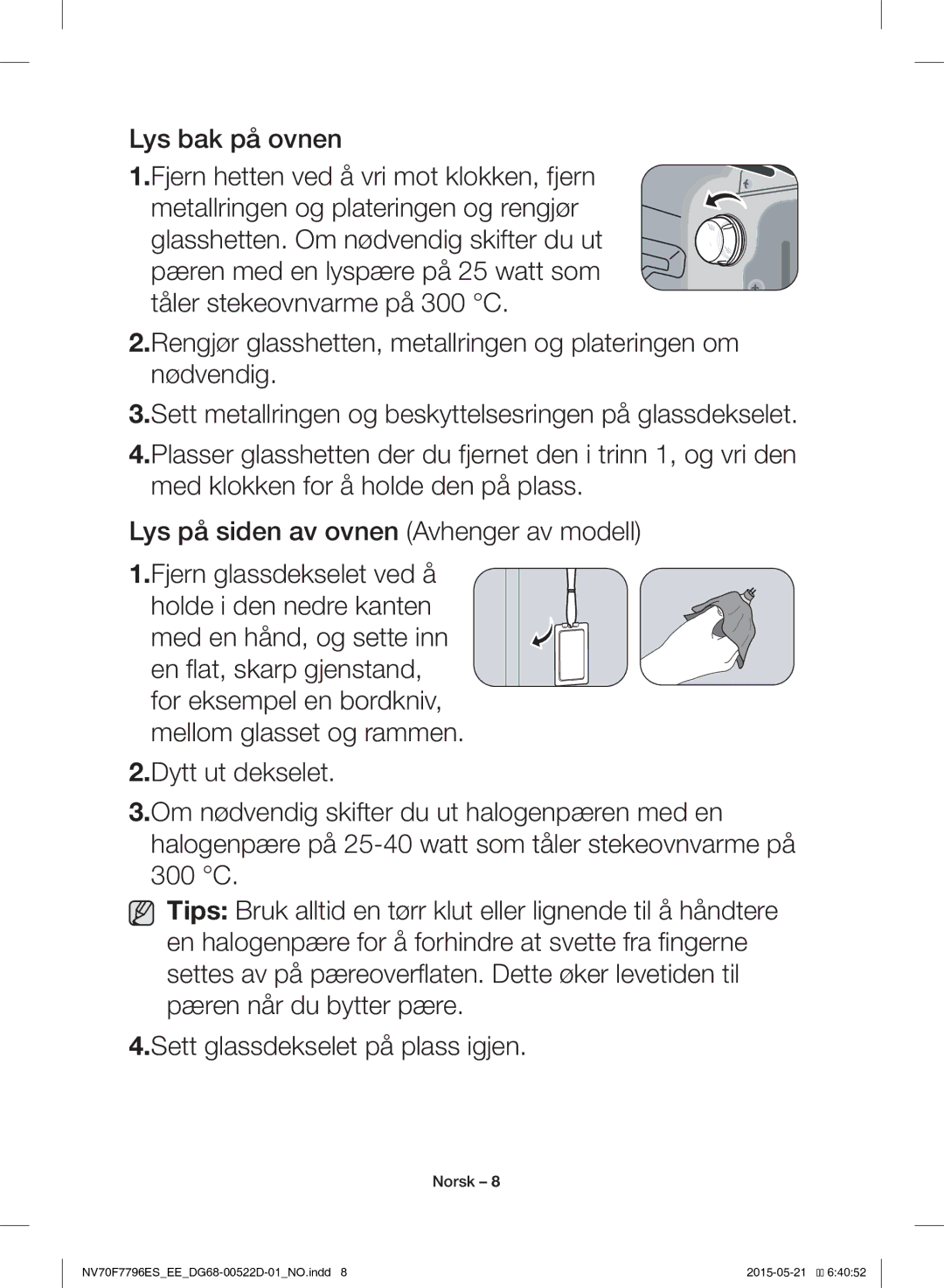 Samsung NV70F7796ES/EE manual Lys bak på ovnen 