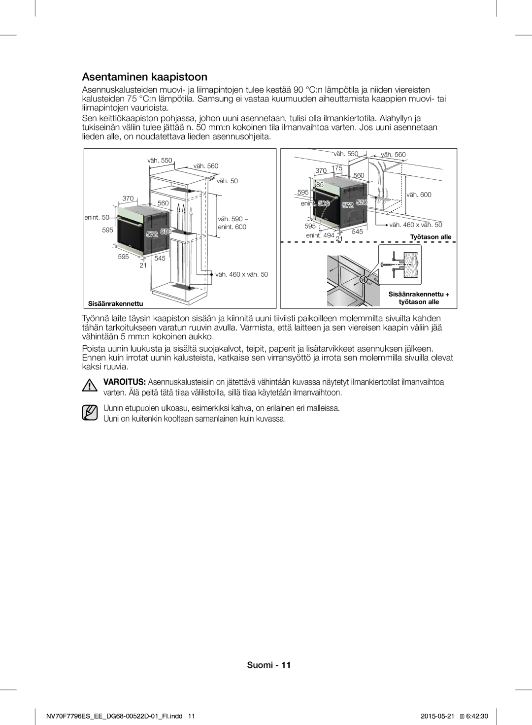 Samsung NV70F7796ES/EE manual Asentaminen kaapistoon 